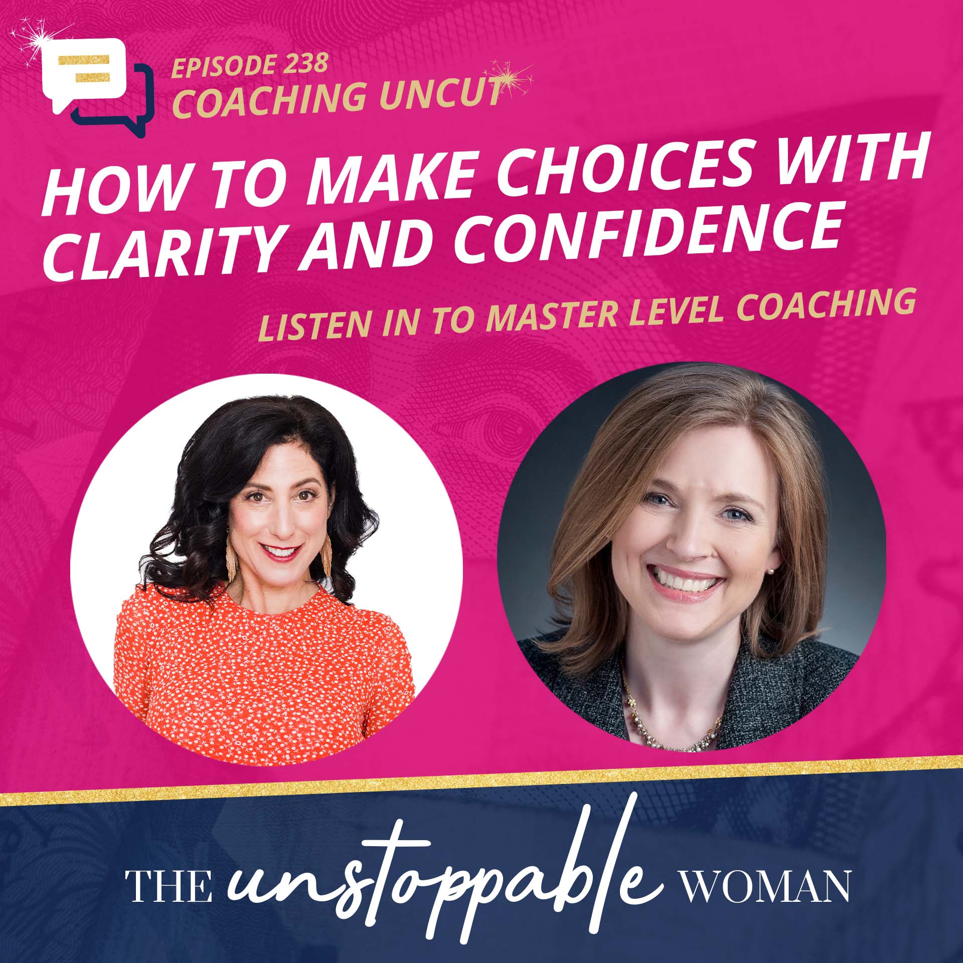 How to Make Choices With Clarity and Confidence | Coaching Uncut