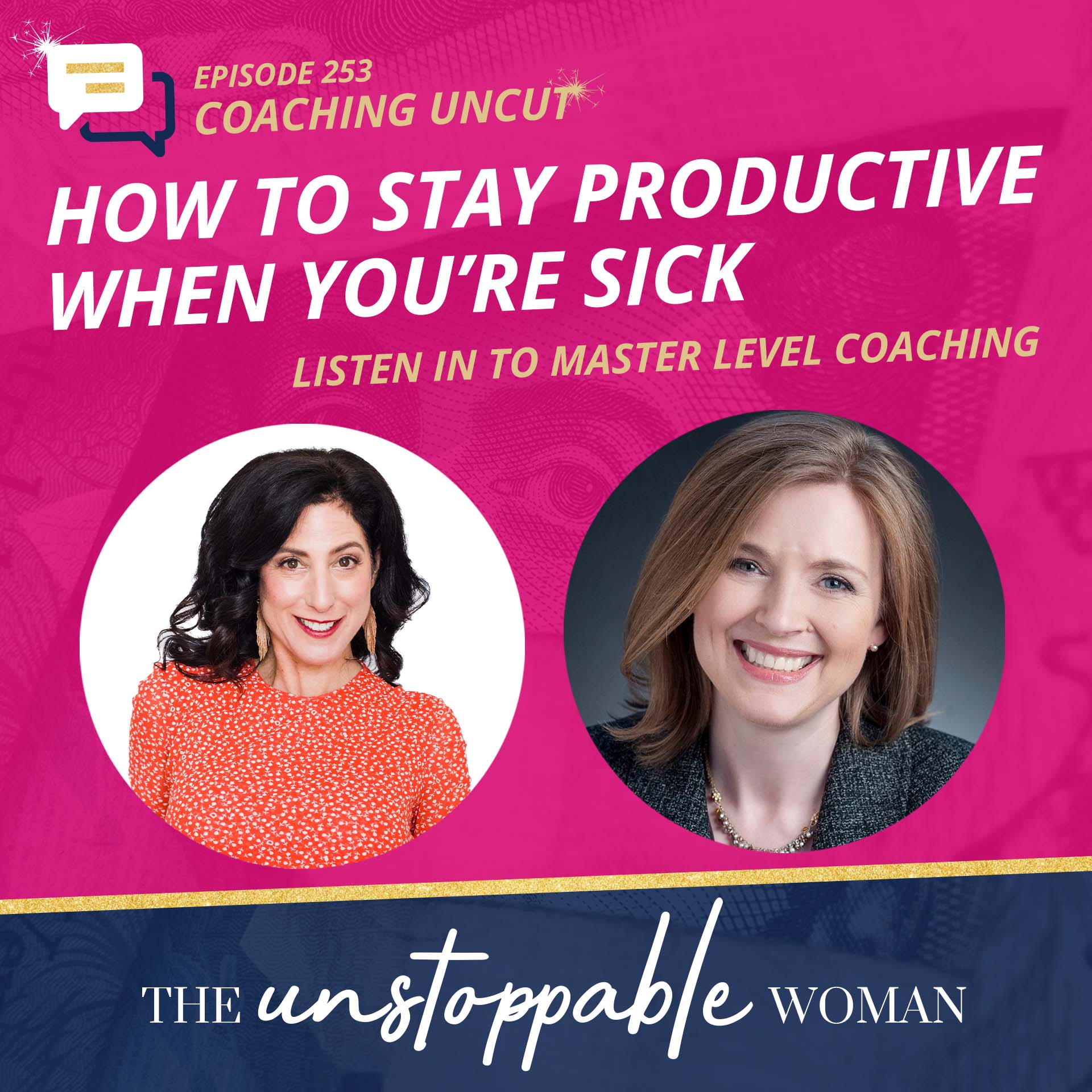 How to Stay Productive When You’re Sick | Coaching Uncut