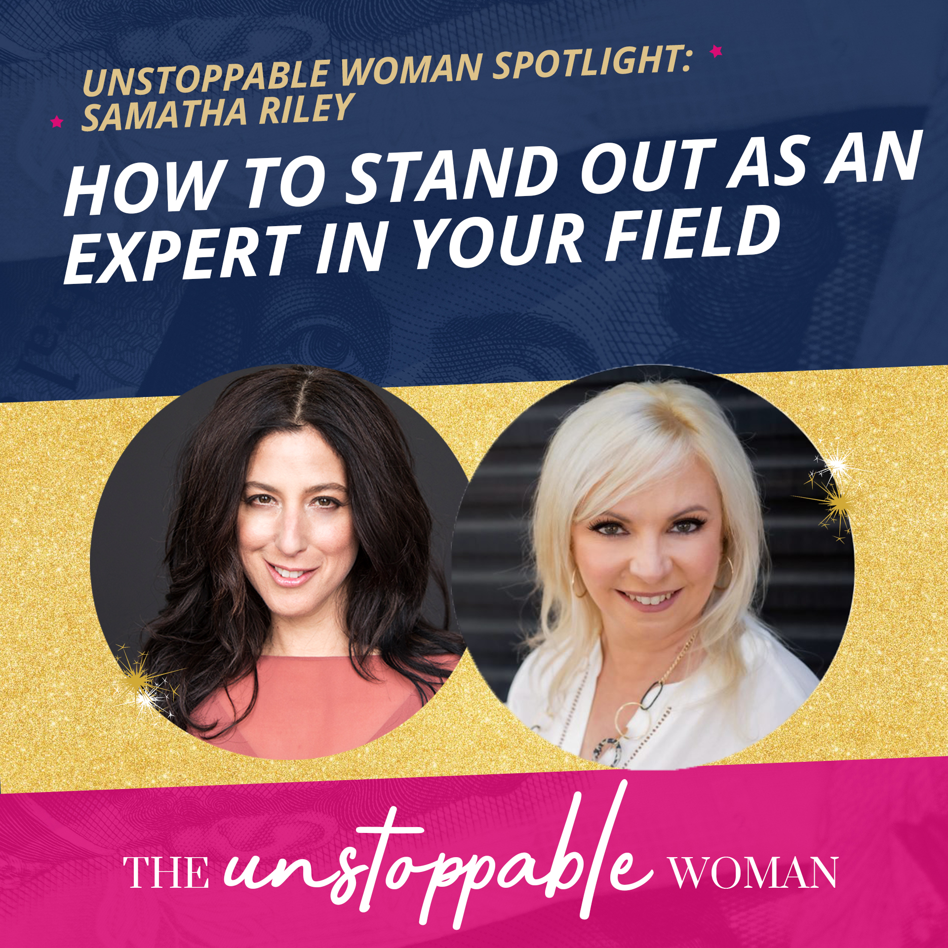 The Unstoppable Woman®