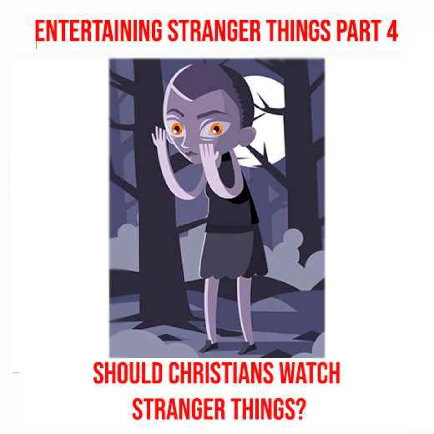 Entertaining Stranger Things Part 4 episode artwork