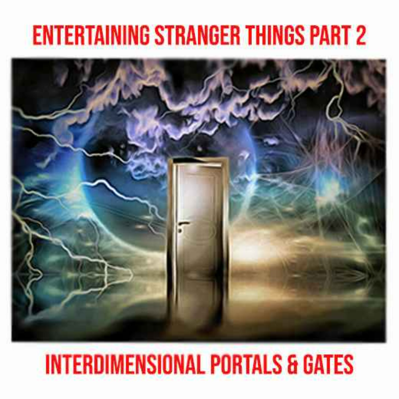 Entertaining Stranger Things Part 2 episode artwork