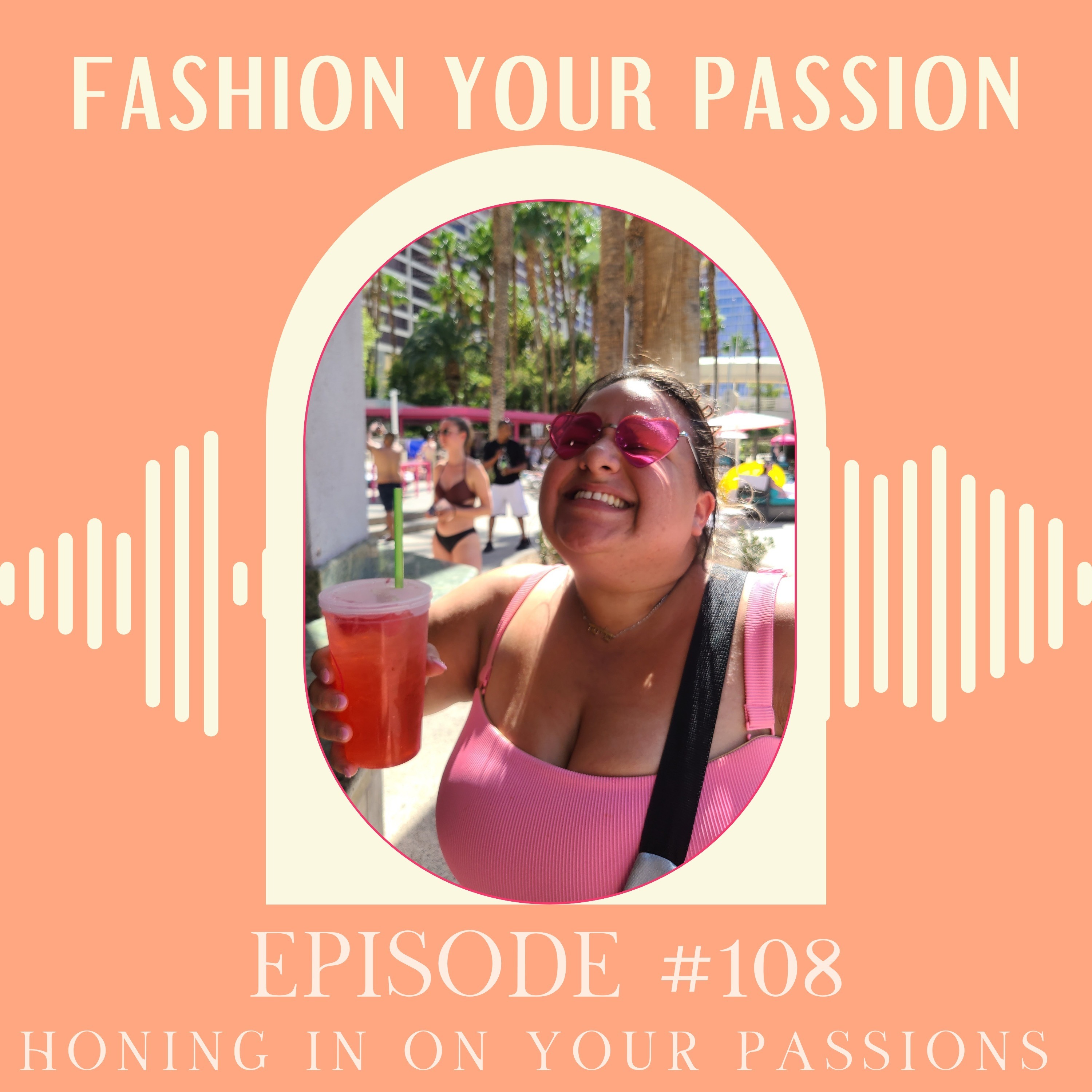 Fashion Your Passion Podcast