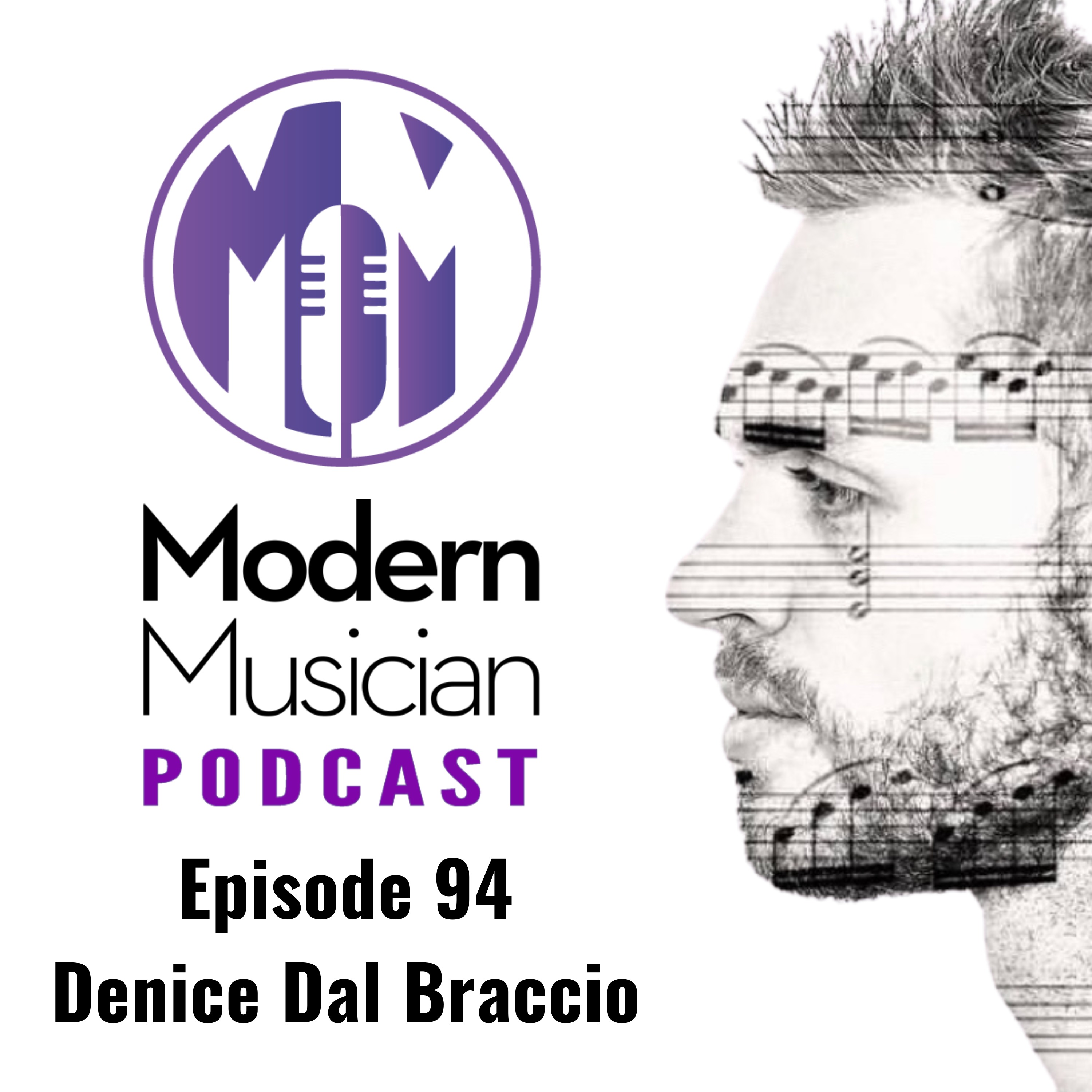 Growing a Fanbase, Building a Team, and Thinking Like An Entrepreneur with Denice Dal Braccio