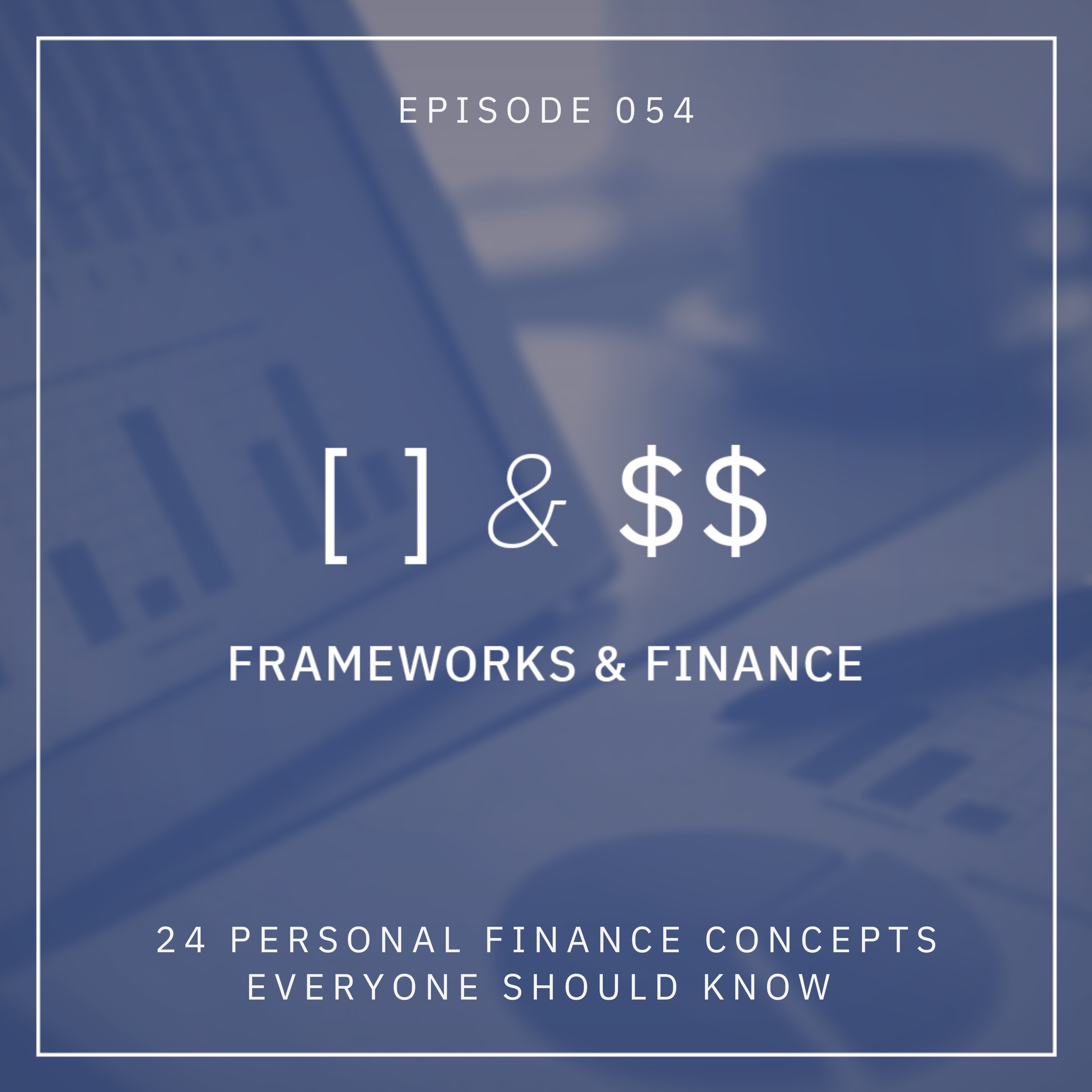 Frameworks & Finance