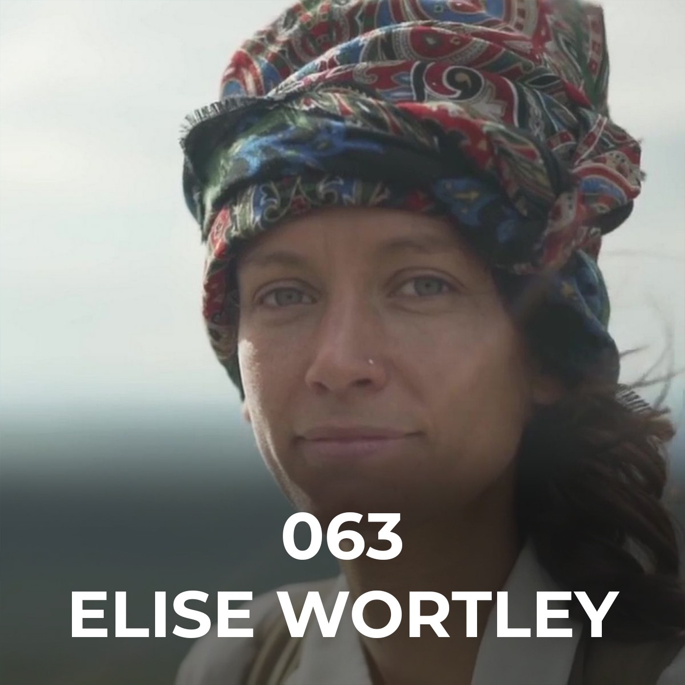 EP.063: Elise Wortley : The Valley of the Assassins and into Iran