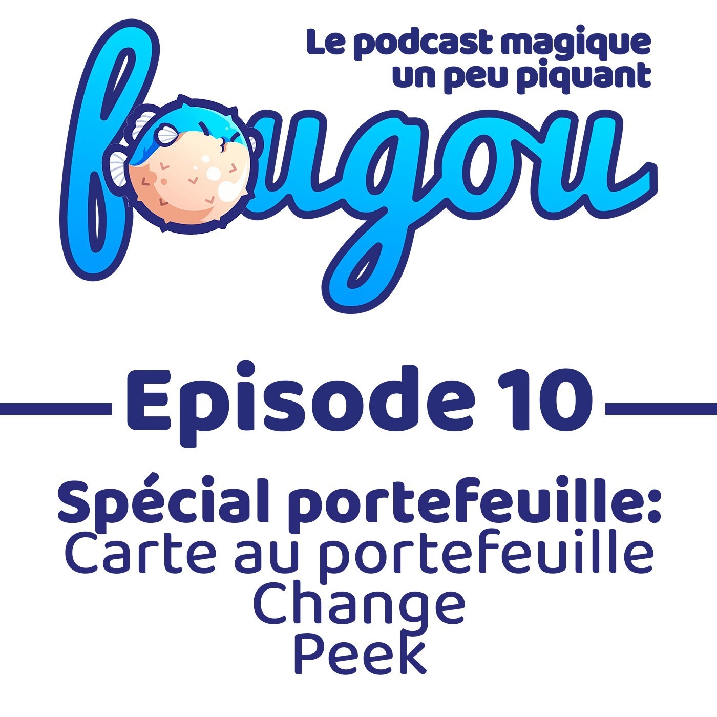 Fougou 10: l'épisode spécial portefeuille pour magicien