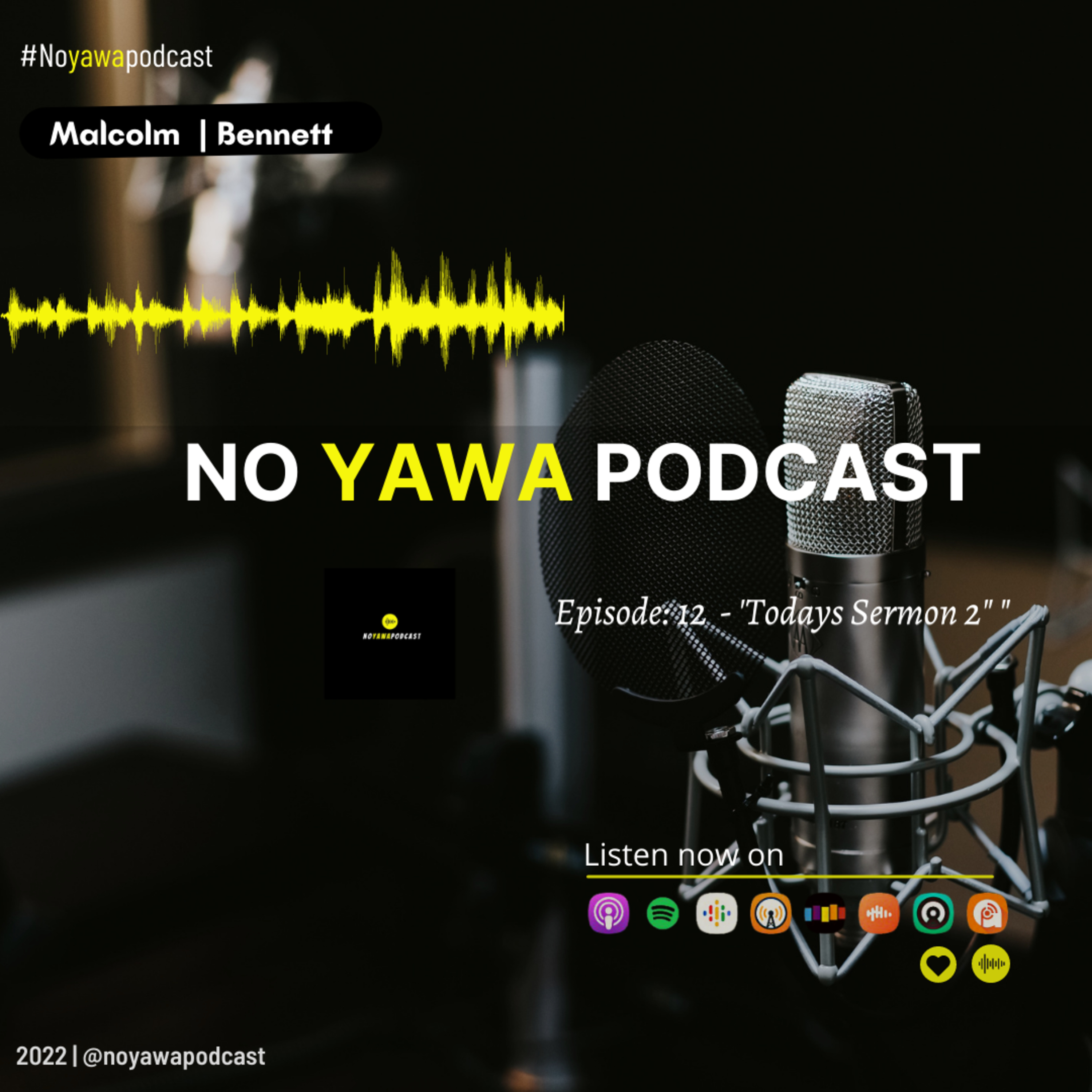 No Yawa Podcast