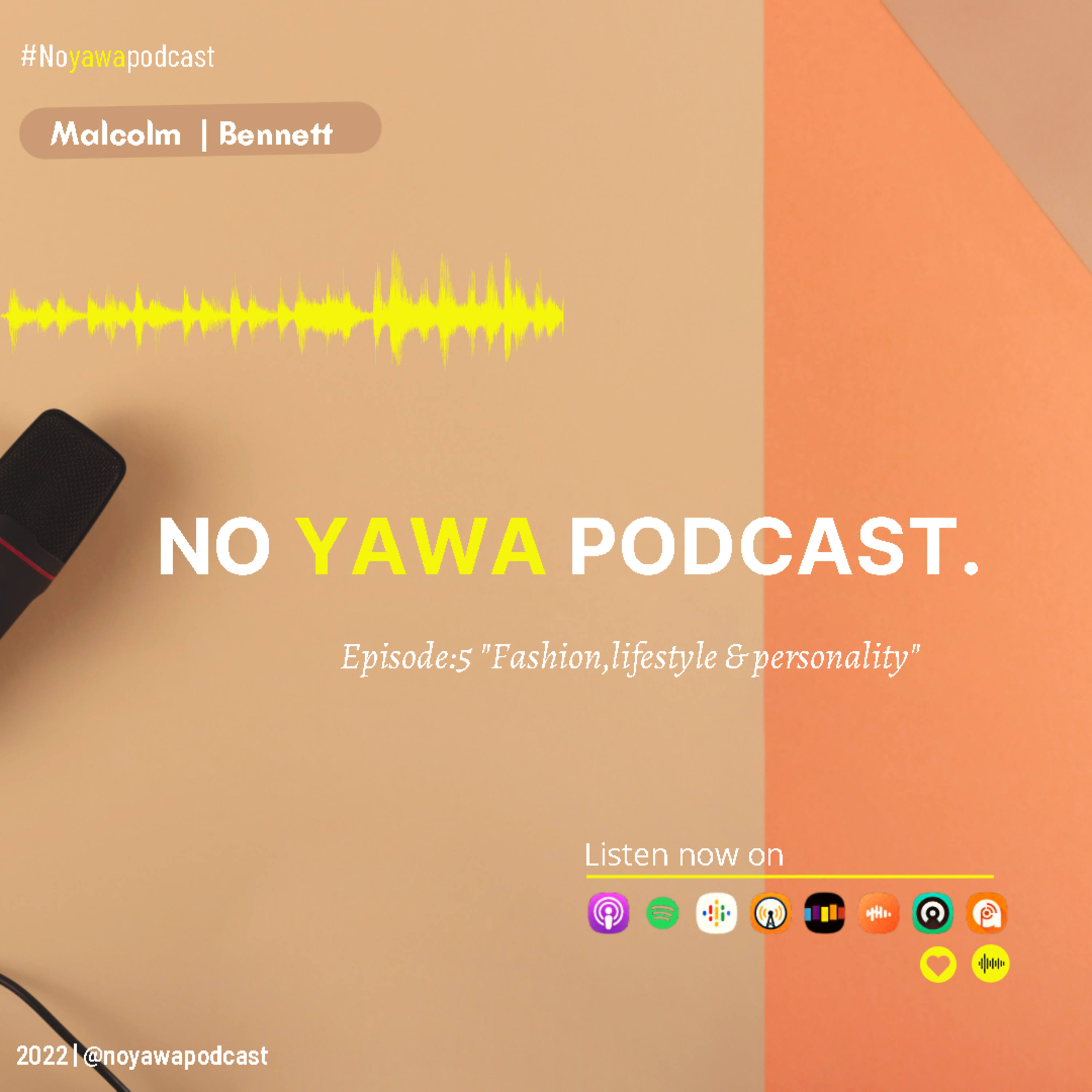 No Yawa Podcast