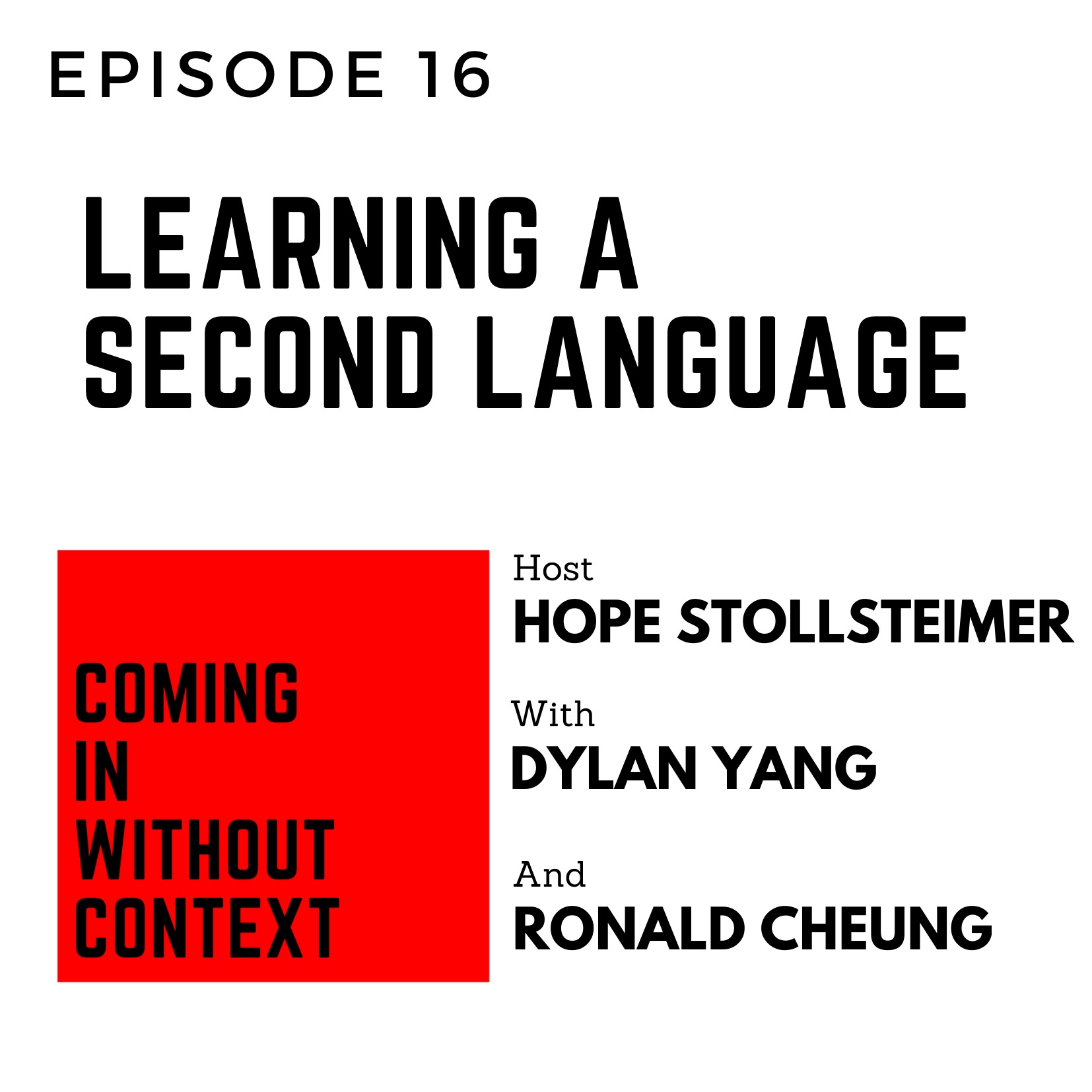 EP 16: Learning a Second Language