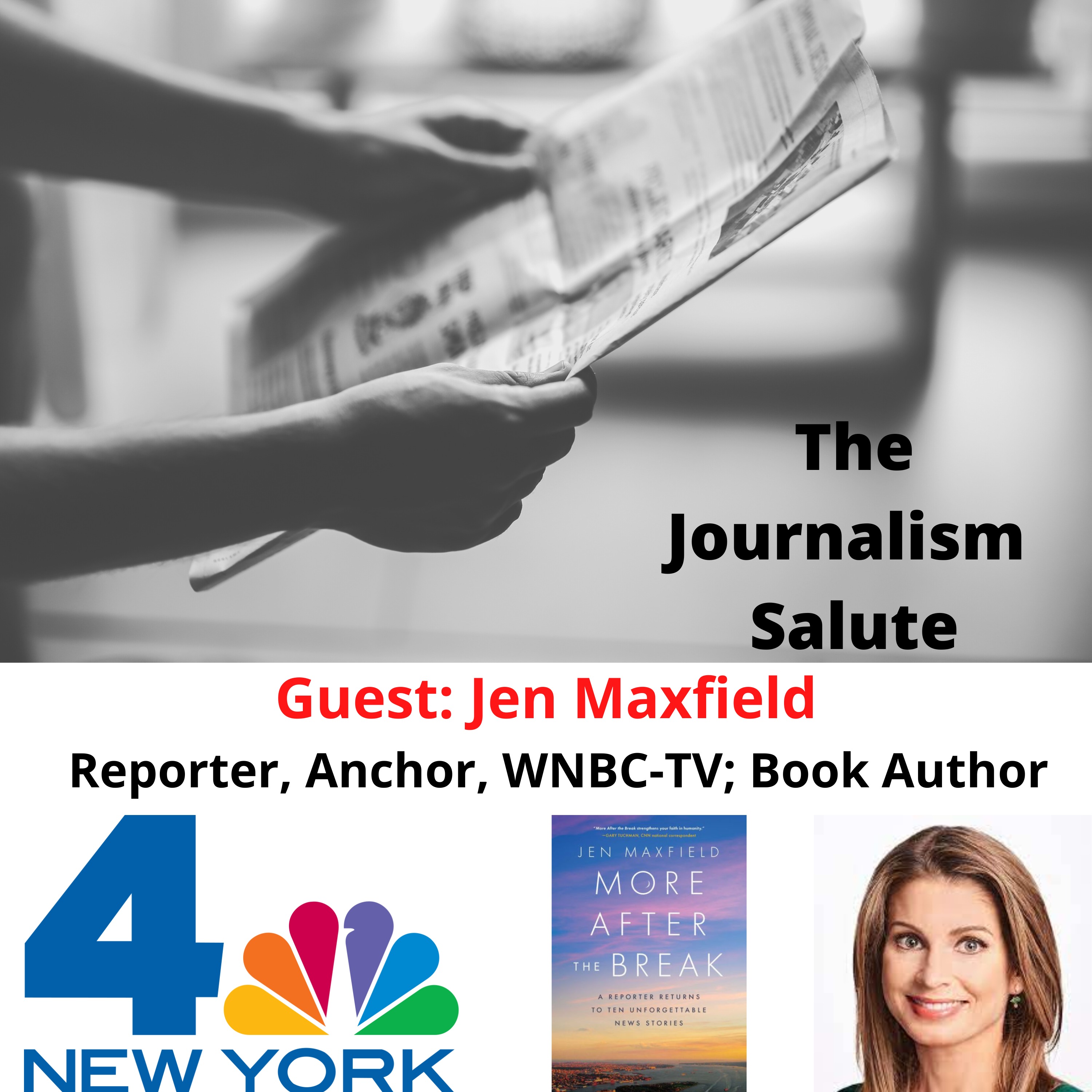 Jen Maxfield, WNBC-TV Reporter/Author ”More After The Break”