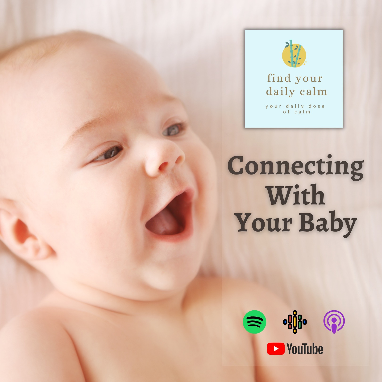 Connecting With Your Baby