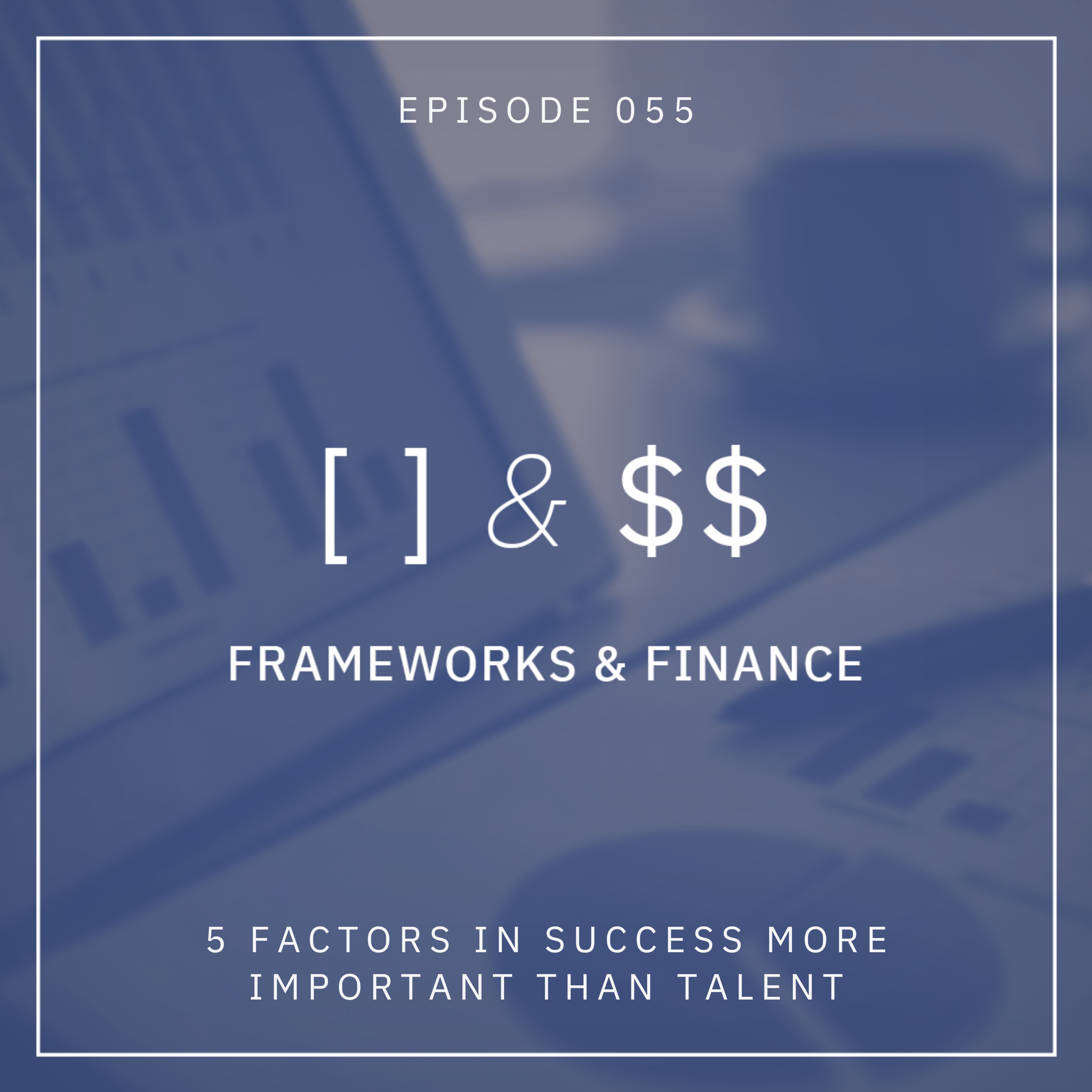 Frameworks & Finance