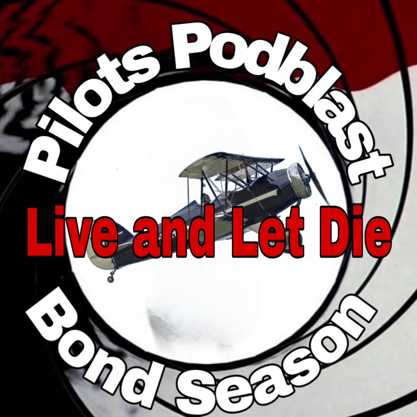 Episode 32: Live and Let Die episode artwork