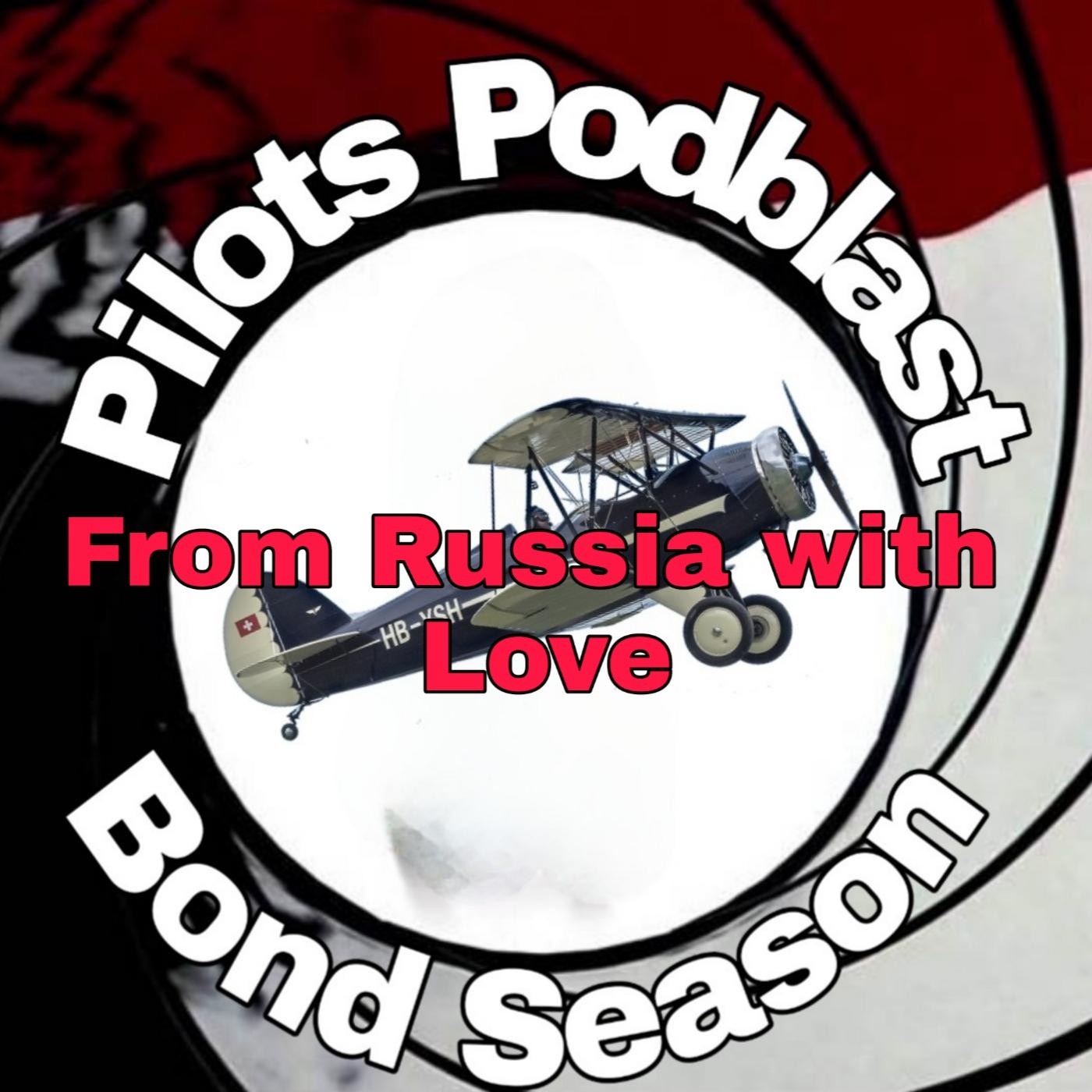 Episode 25: From Russia with Love