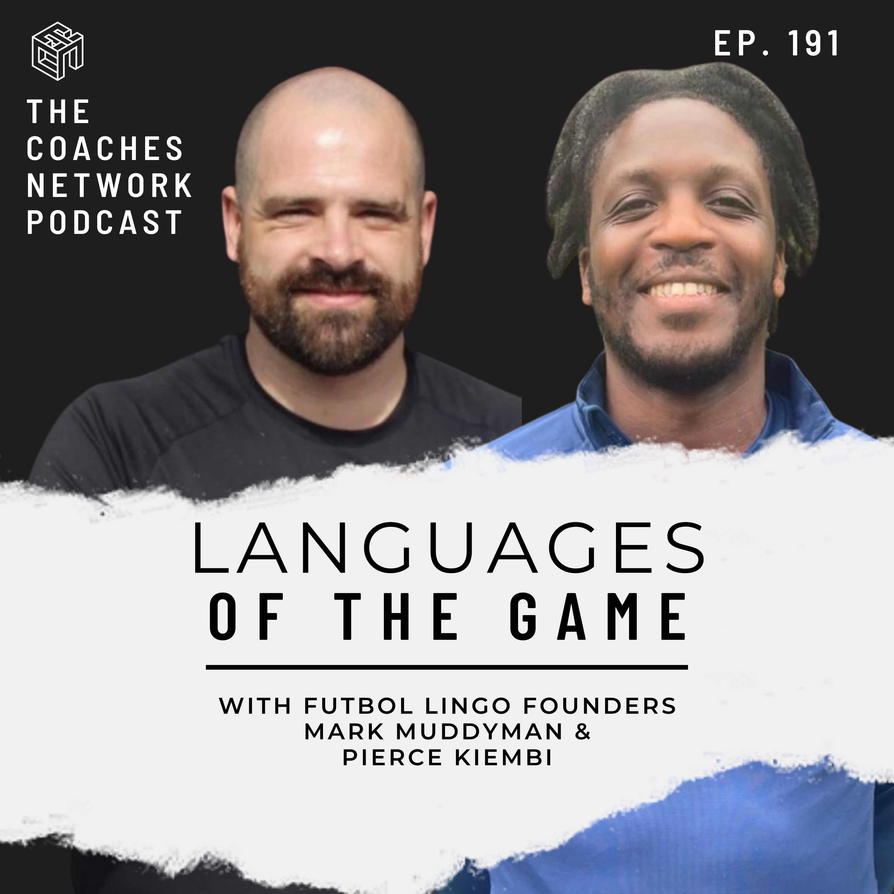 Languages of The Game with Mark Muddyman & Pierce Kiembi (Futbol Lingo)
