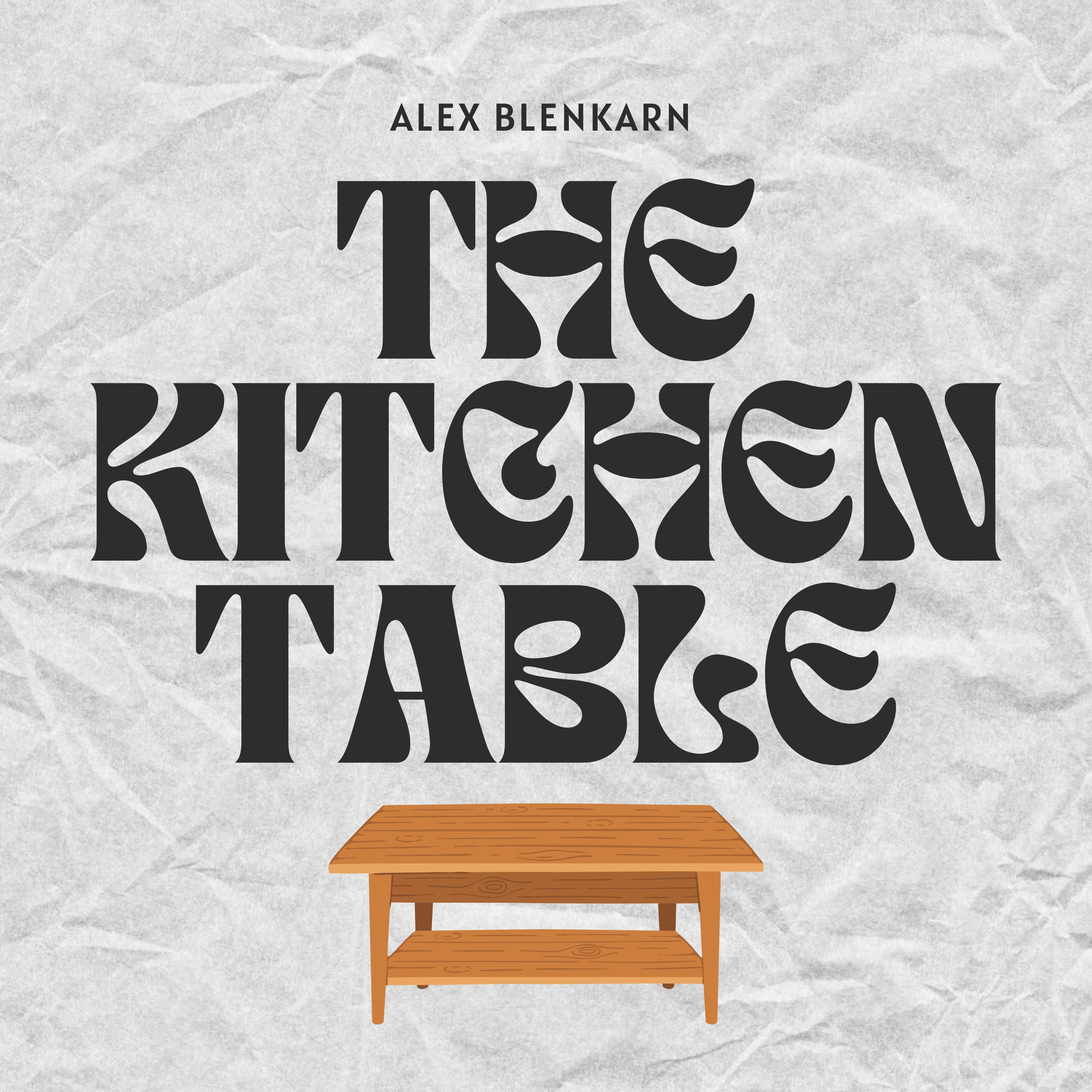 The Kitchen Table