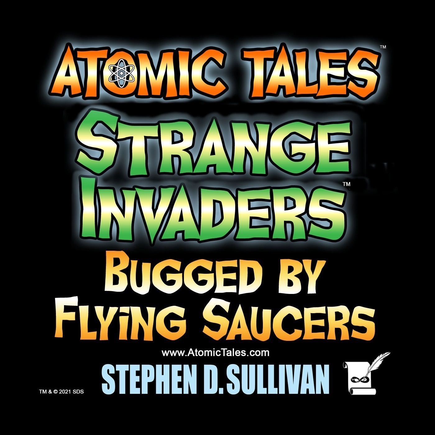 Atomic Tales: Strange Invaders. 3: Bugged by Flying Saucers