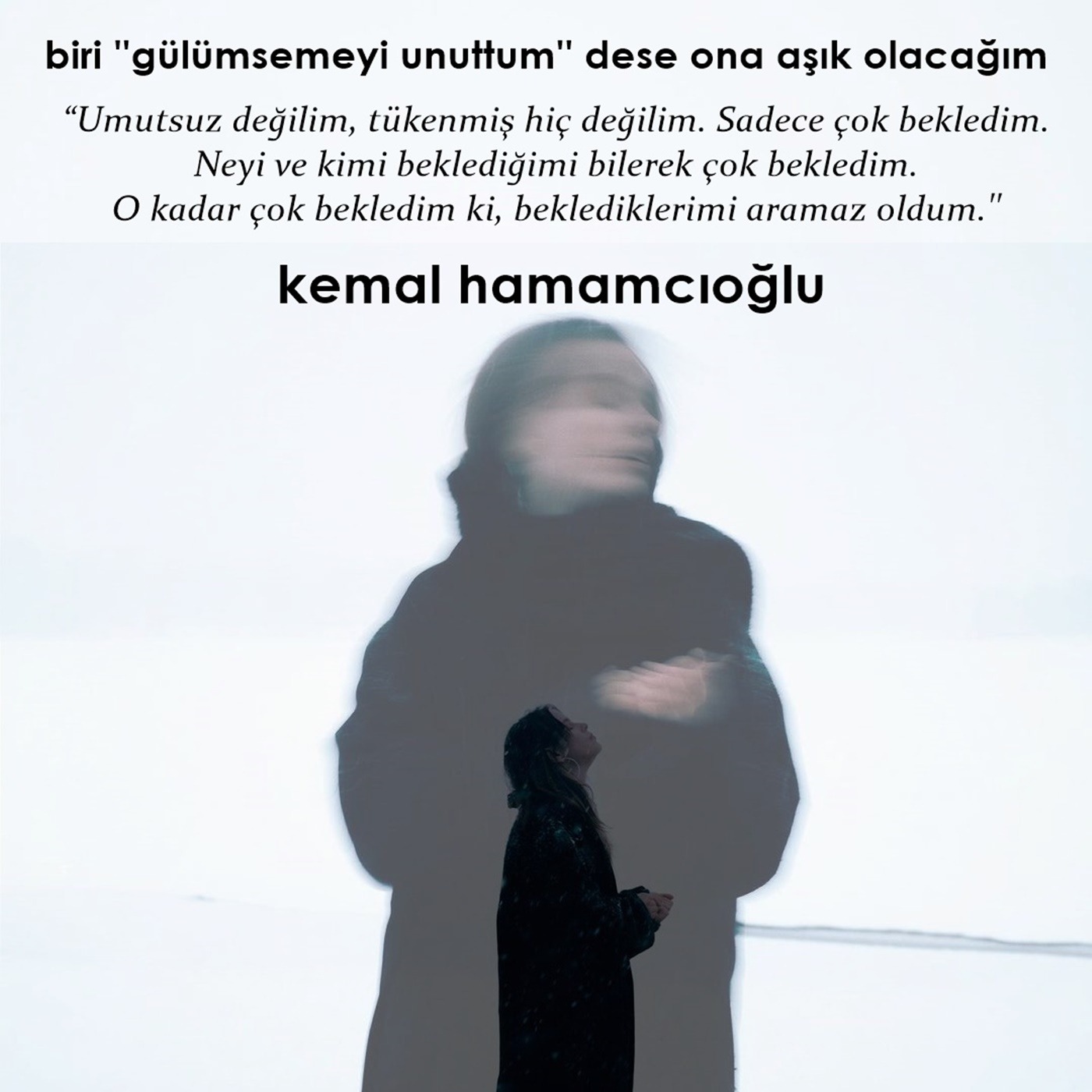 Kemal Hamamcıoğlu - ''Biri Gülümsemeyi Unuttum'' Dese Ona Aşık Olacağım