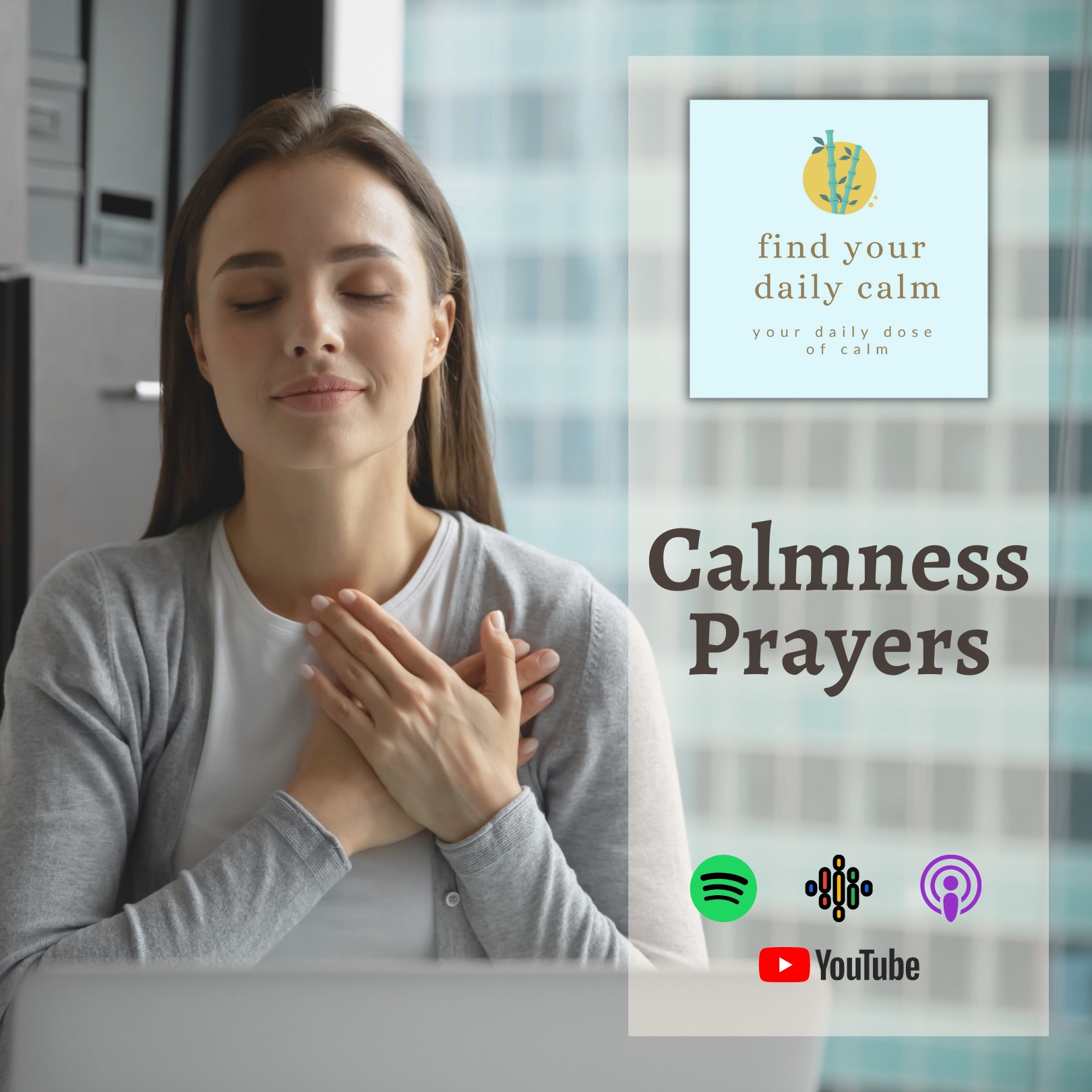 Calmness Prayers (Listen Again)