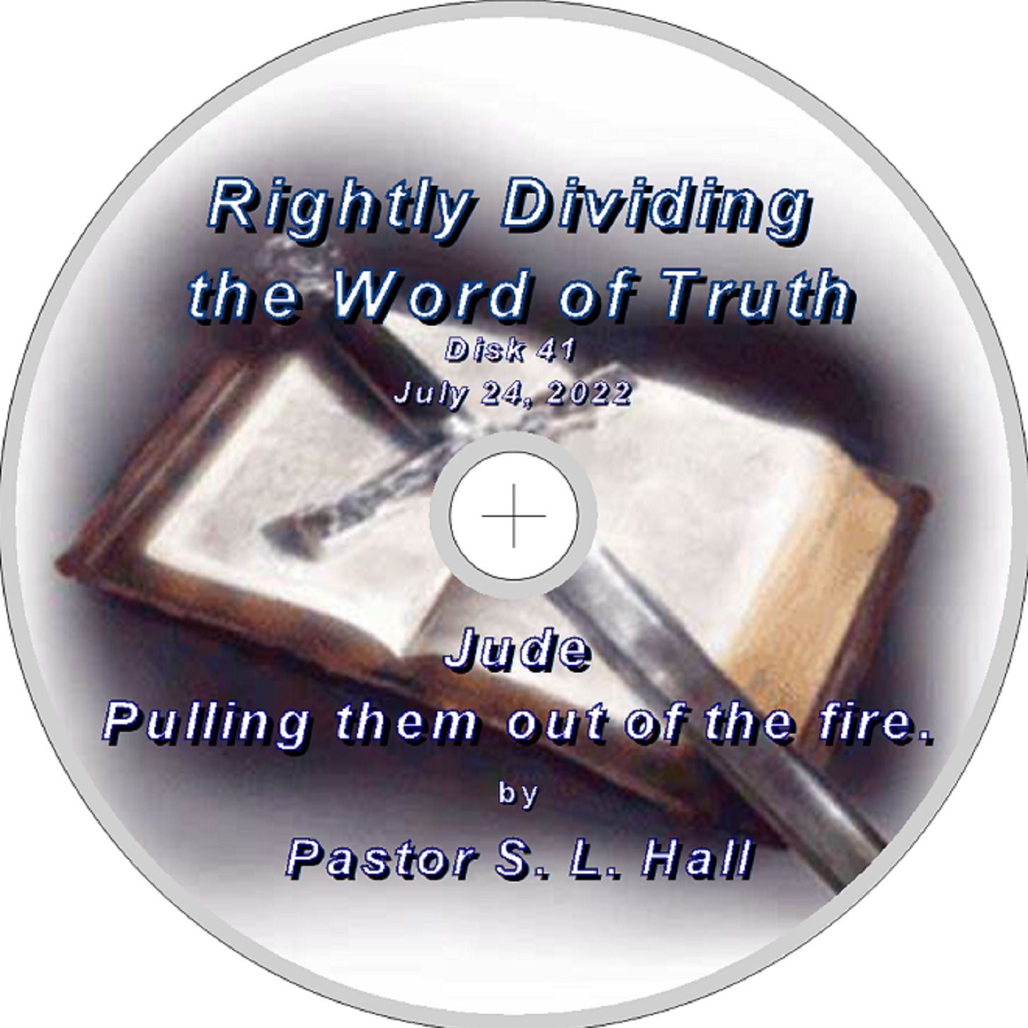 Rightly Dividing the Word of Truth 41  July 24, 2022 episode artwork