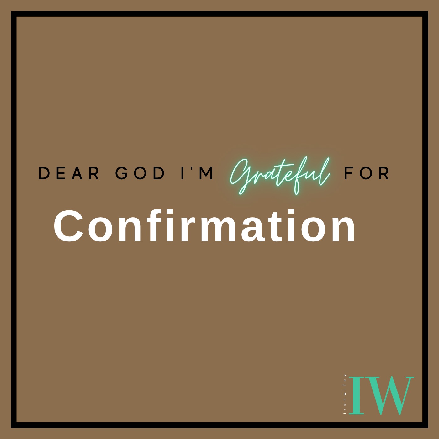 Day #553 - Confirmation