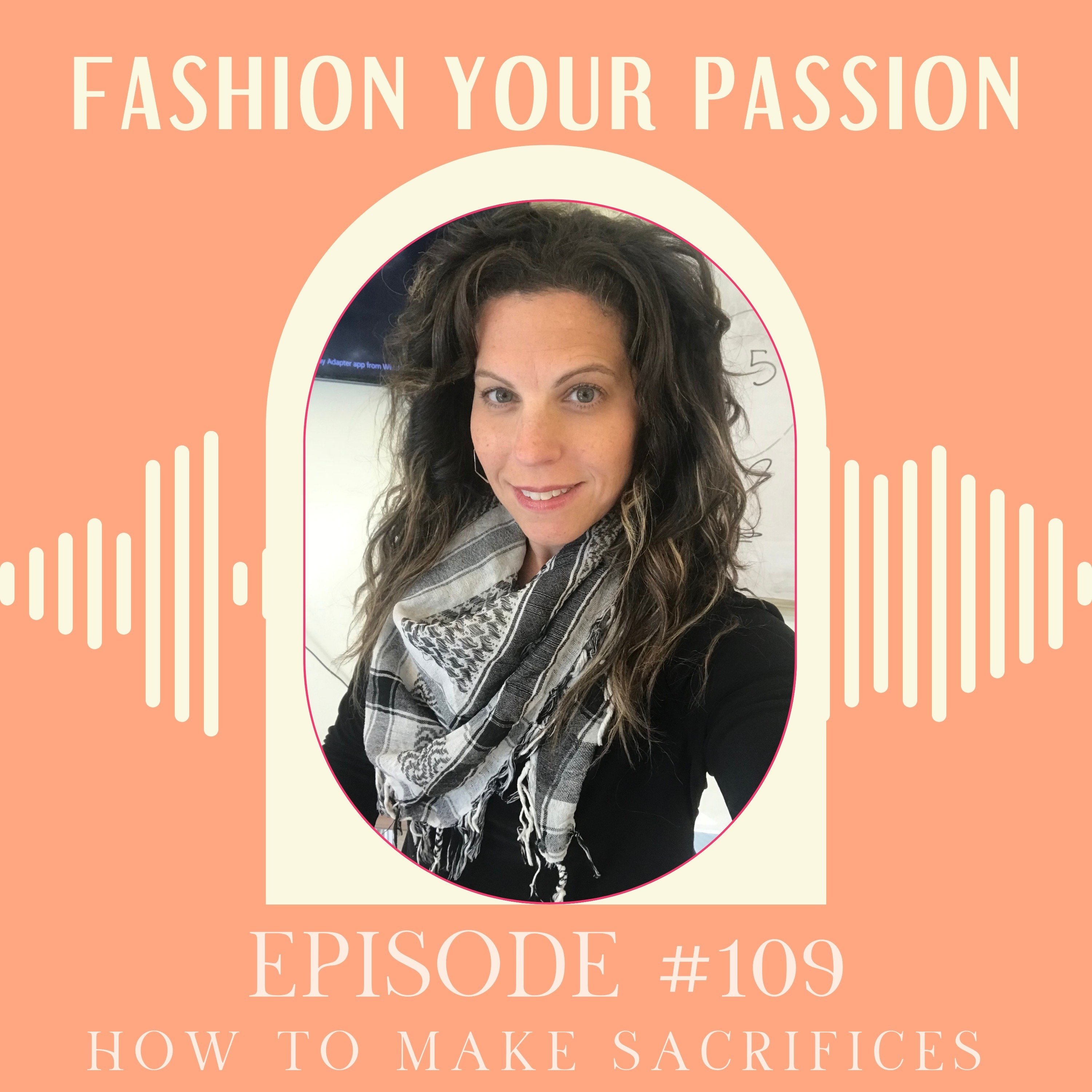 Fashion Your Passion Podcast