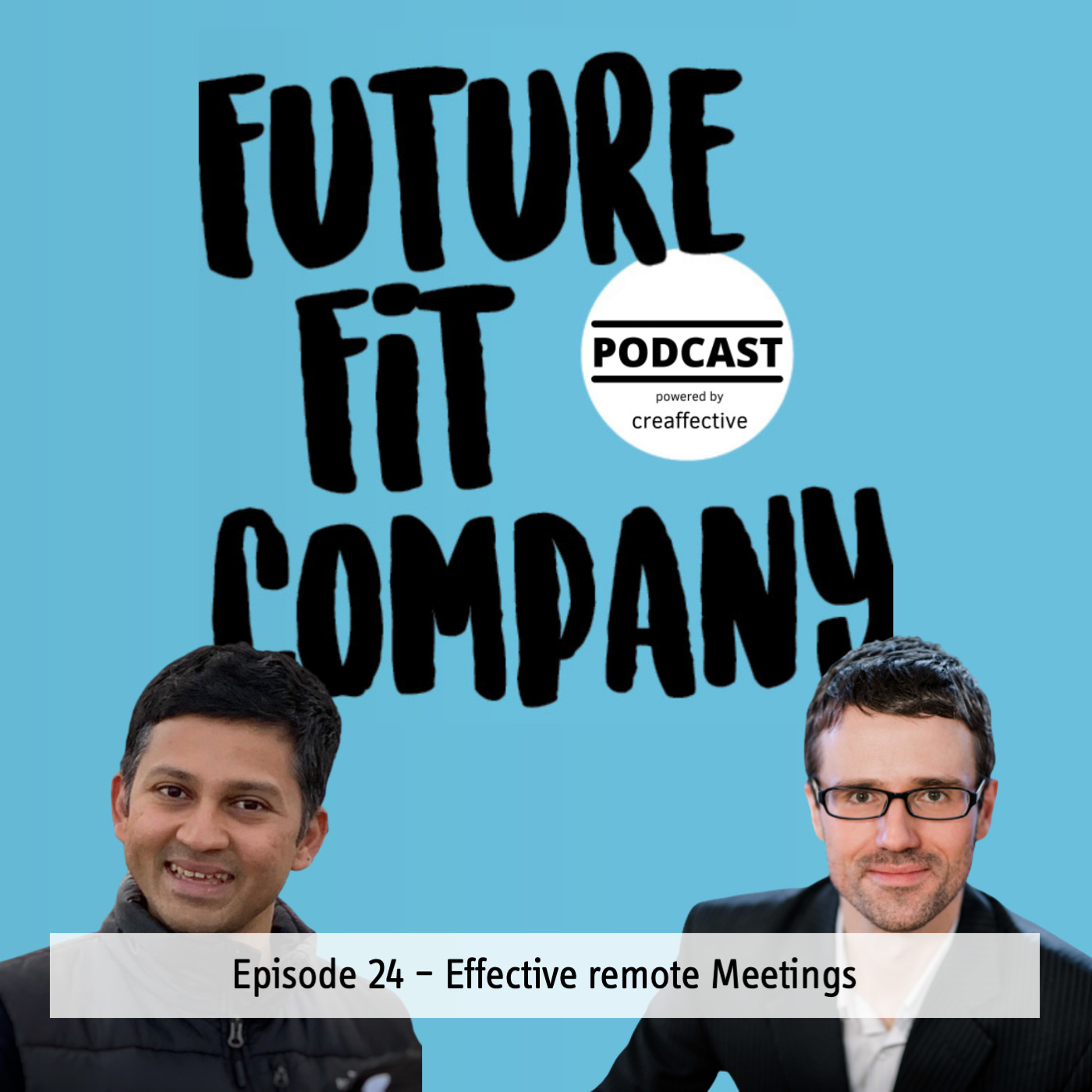 Future Fit Company - Der Podcast für die neue Arbeitswelt