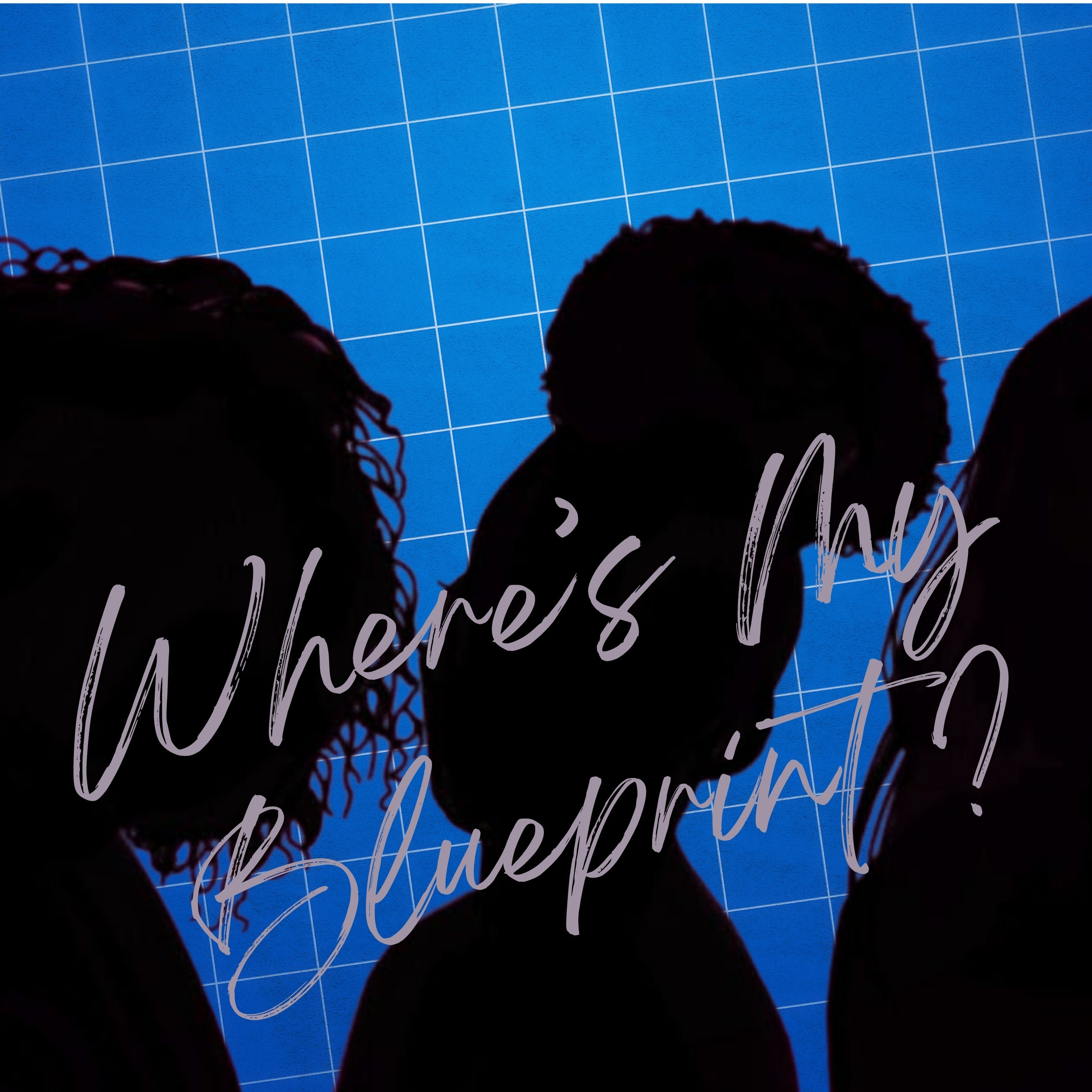 Where\'s My Blueprint? Podcast