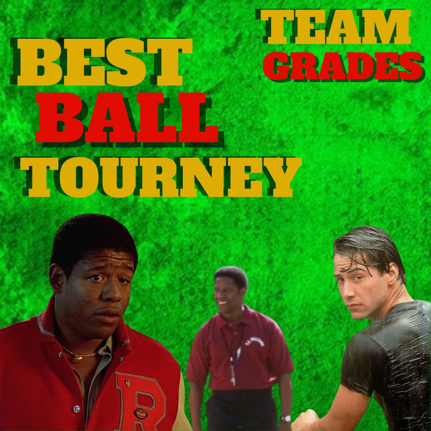 Best Ball Tournament Recap, Johnny Utah, Herman Boone, Charles Jefferson Image