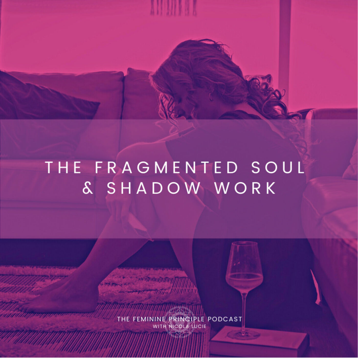 The Feminine Principle Podcast