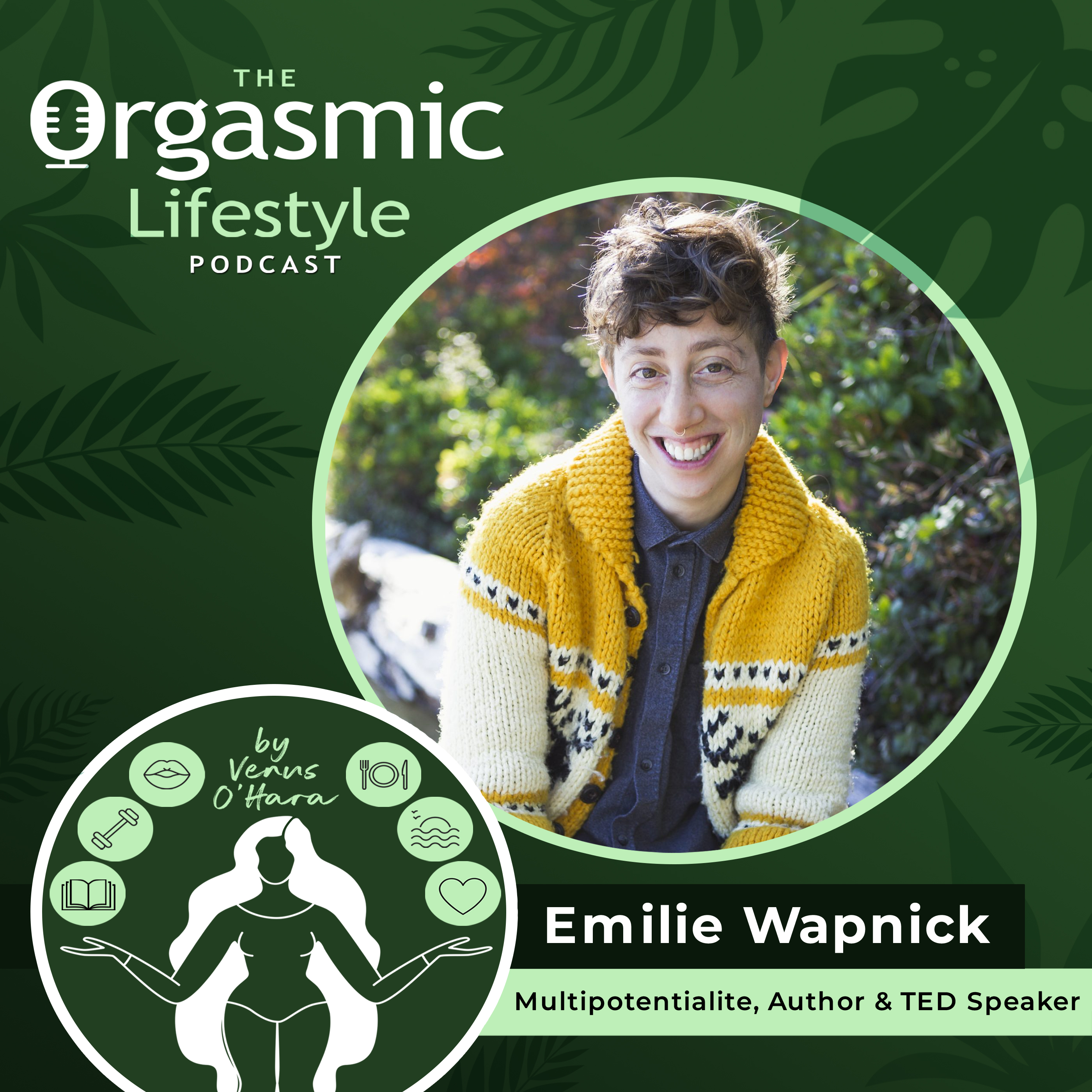 The Orgasmic Lifestyle Podcast by Venus O\'Hara