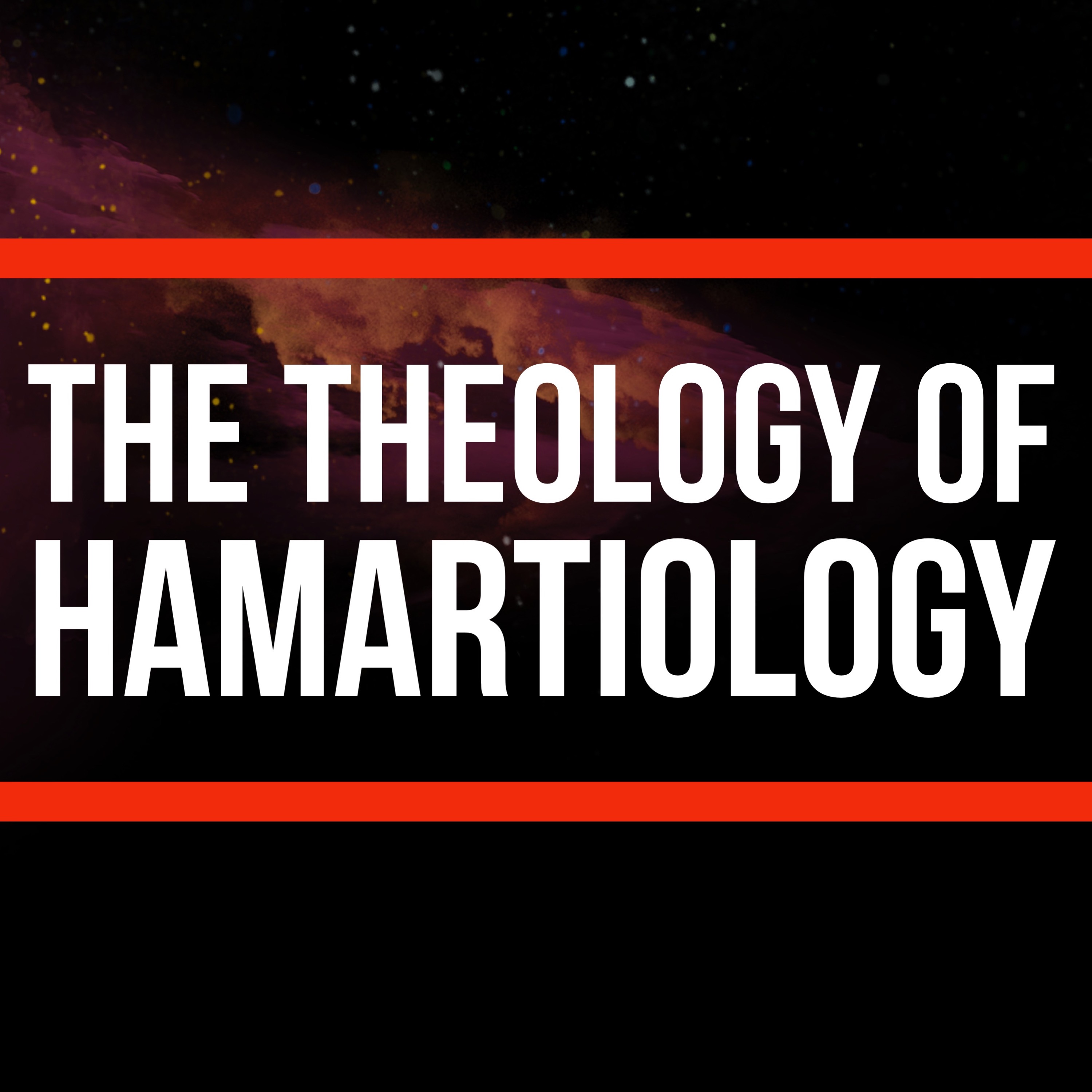 The Theology of Hamartiology episode artwork