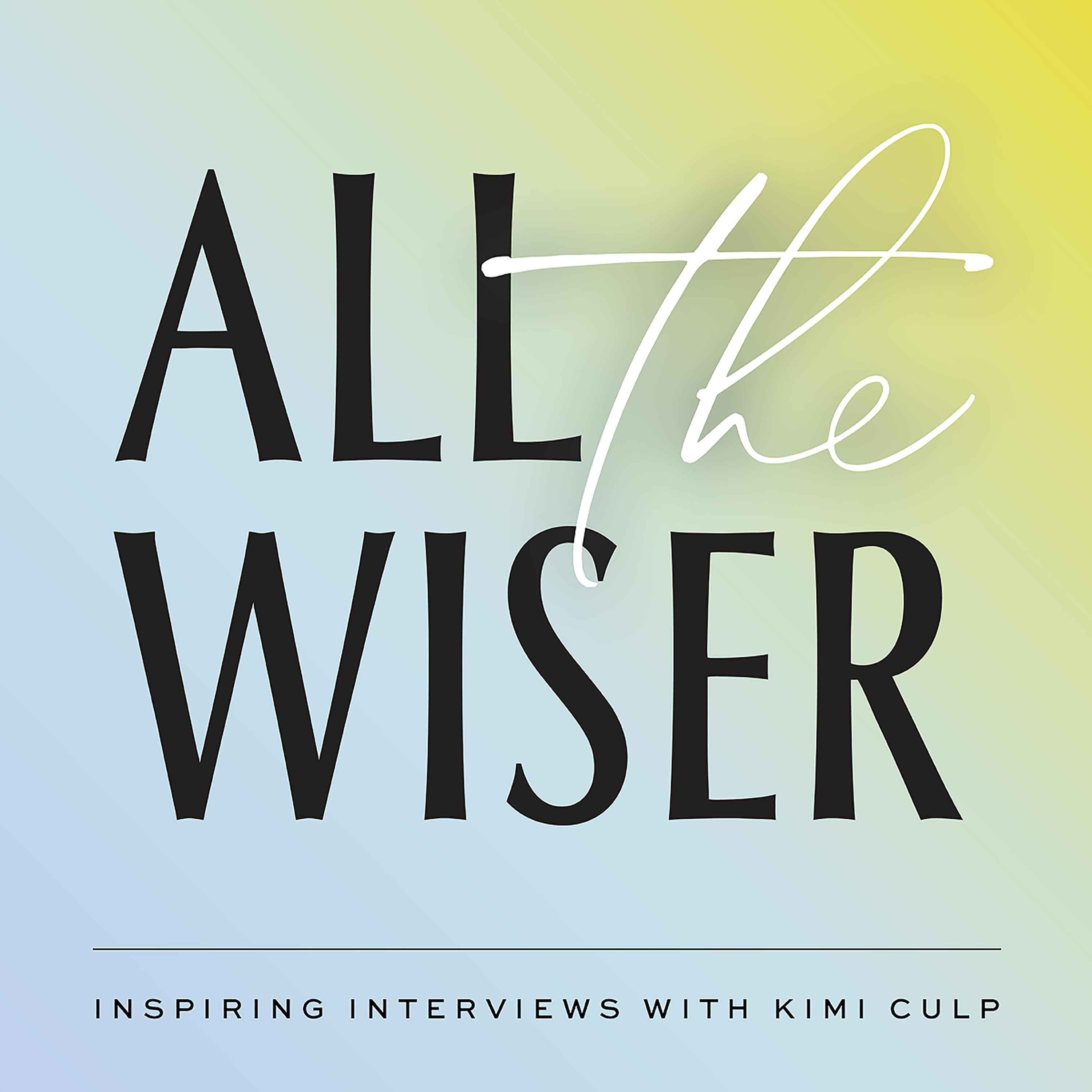 A Little Wiser: Introducing (All The) Happier