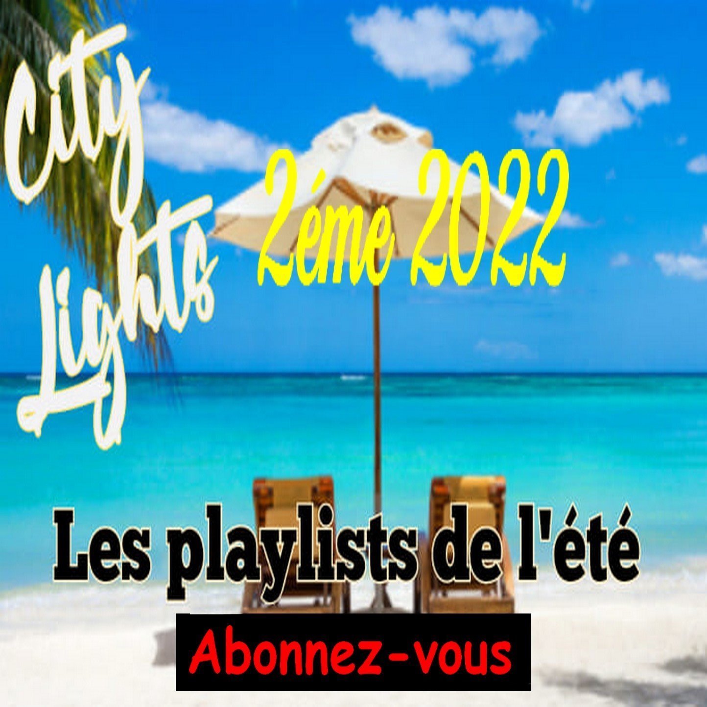 2éme playlist de l'été 2022 episode artwork