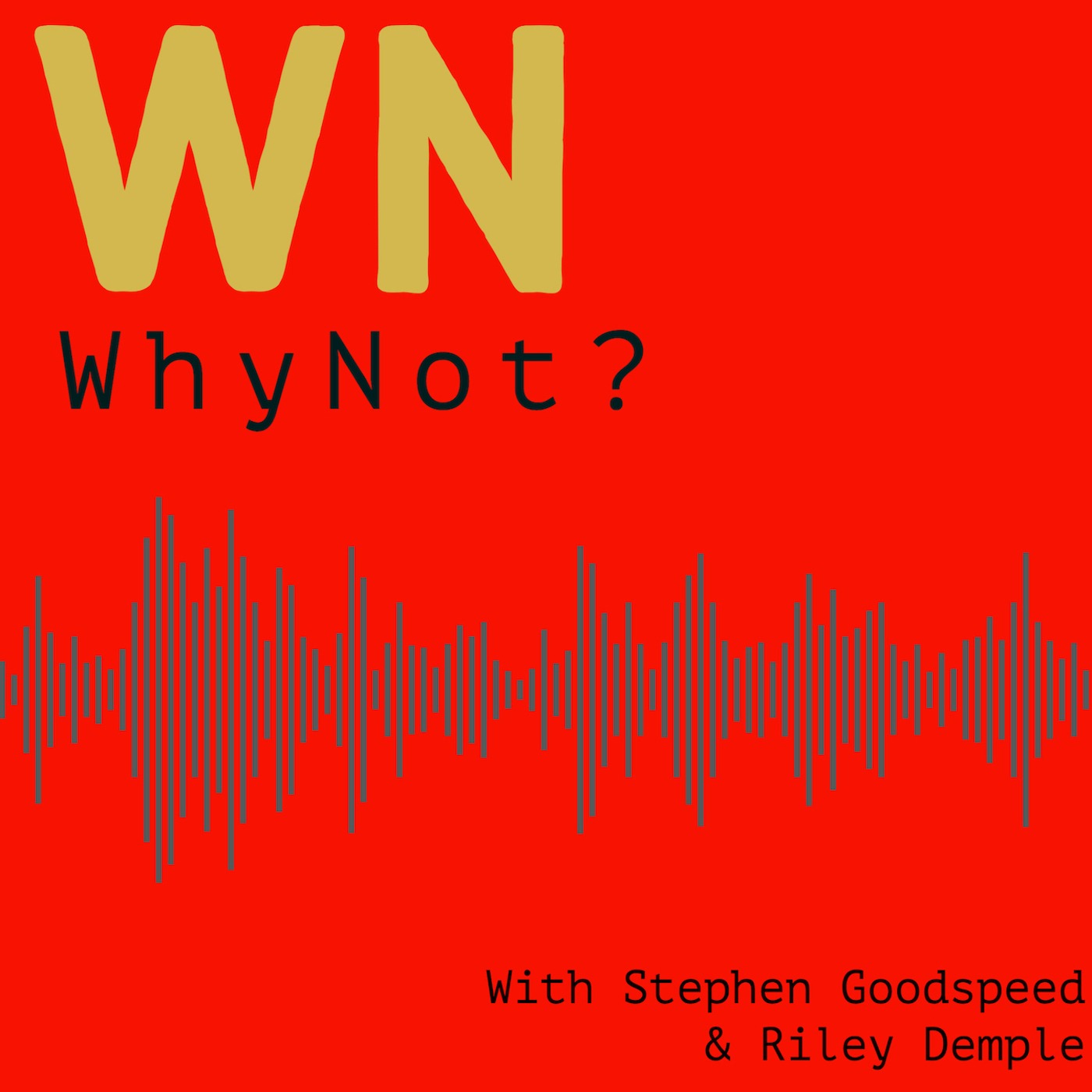 67 - George W. had WHAT in his mouth!? episode artwork