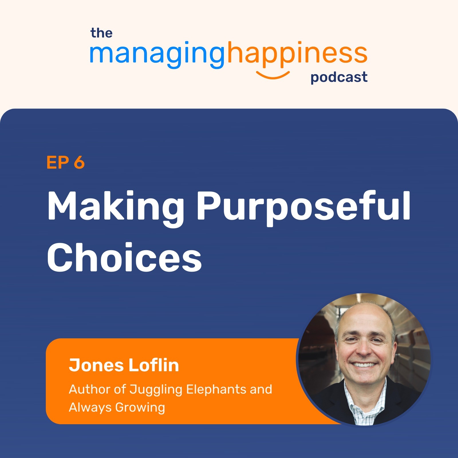 The Managing Happiness Podcast