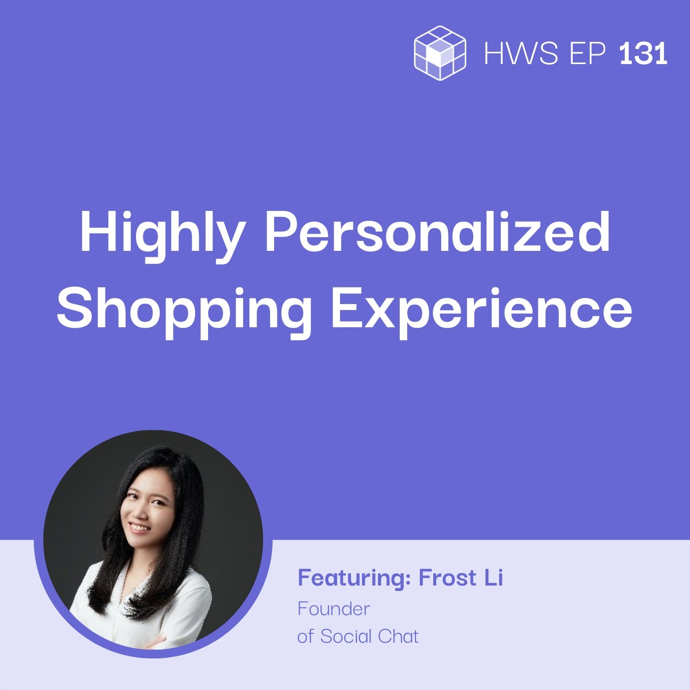 How To Create a Personalized and Interactive Online Shopping Experience with Frost Li