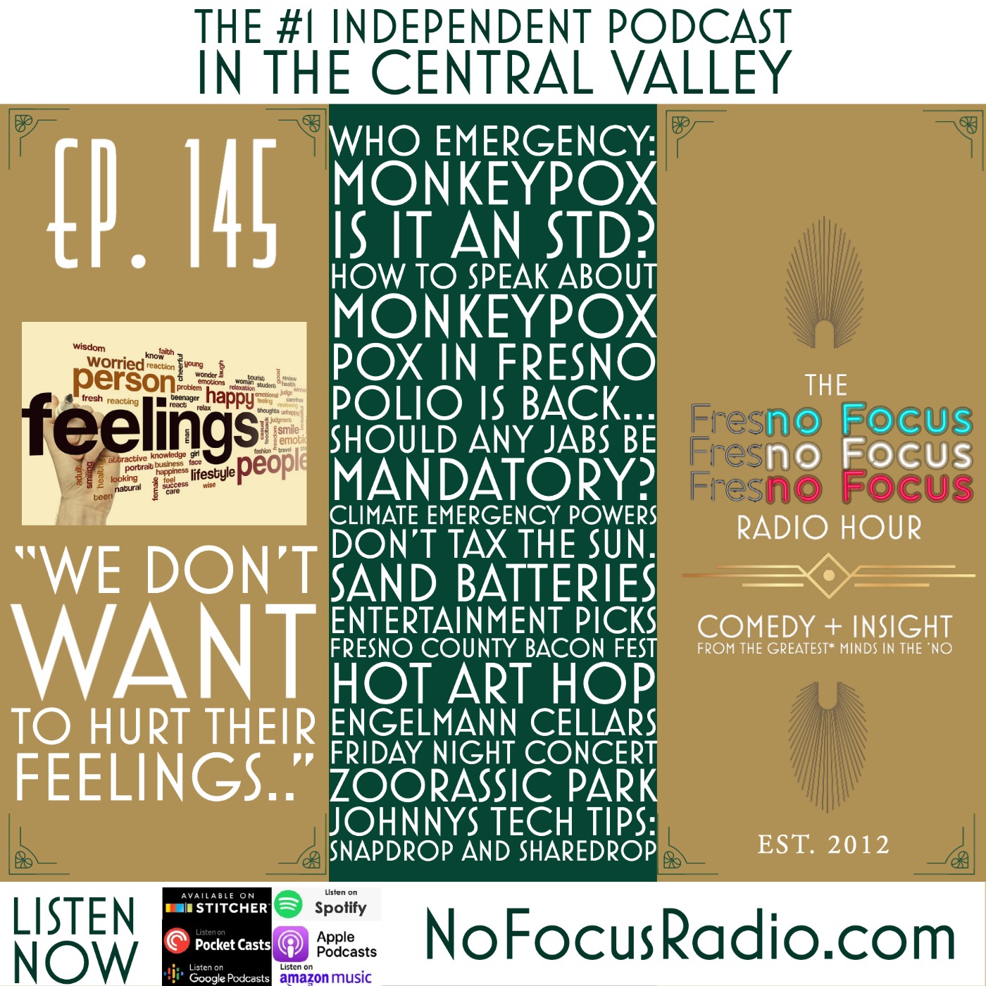 The no Focus Radio Hour Ep 145 : “We don't want to hurt their feelings.." episode artwork