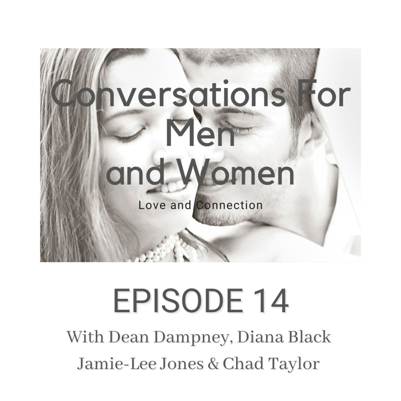 Conversations For Men (and Women)