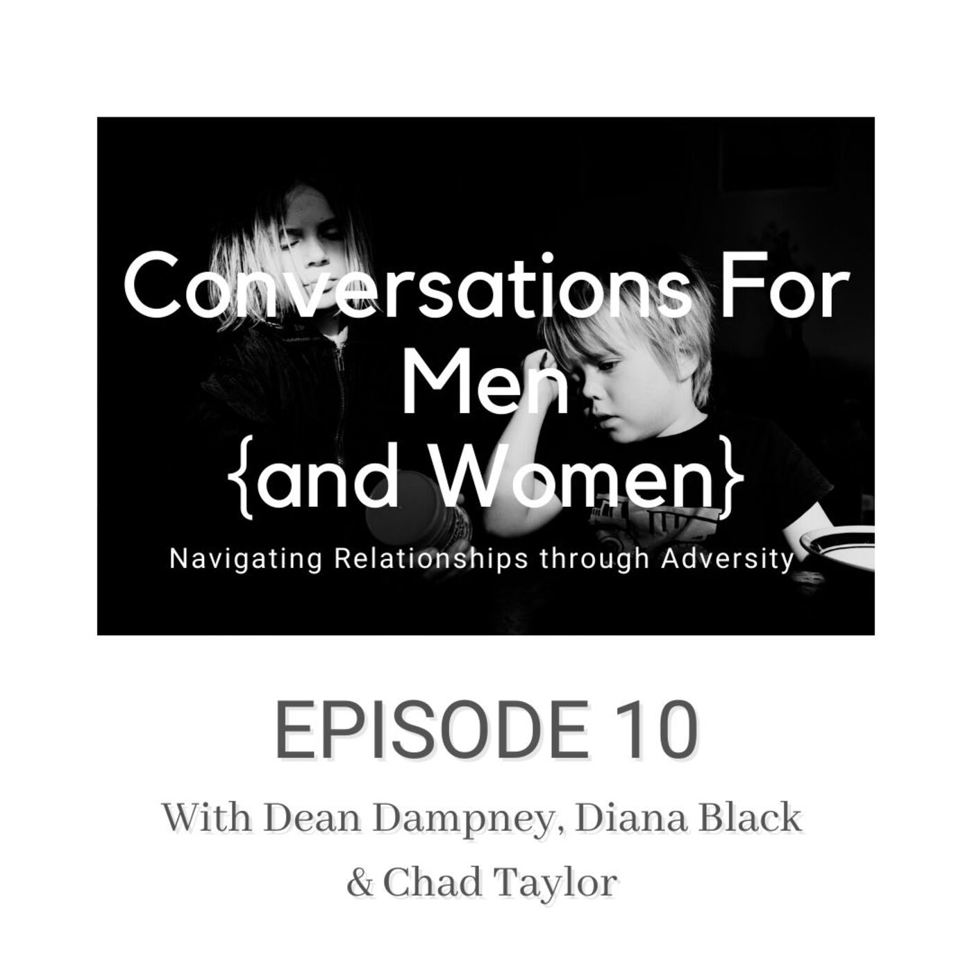 Conversations For Men (and Women)