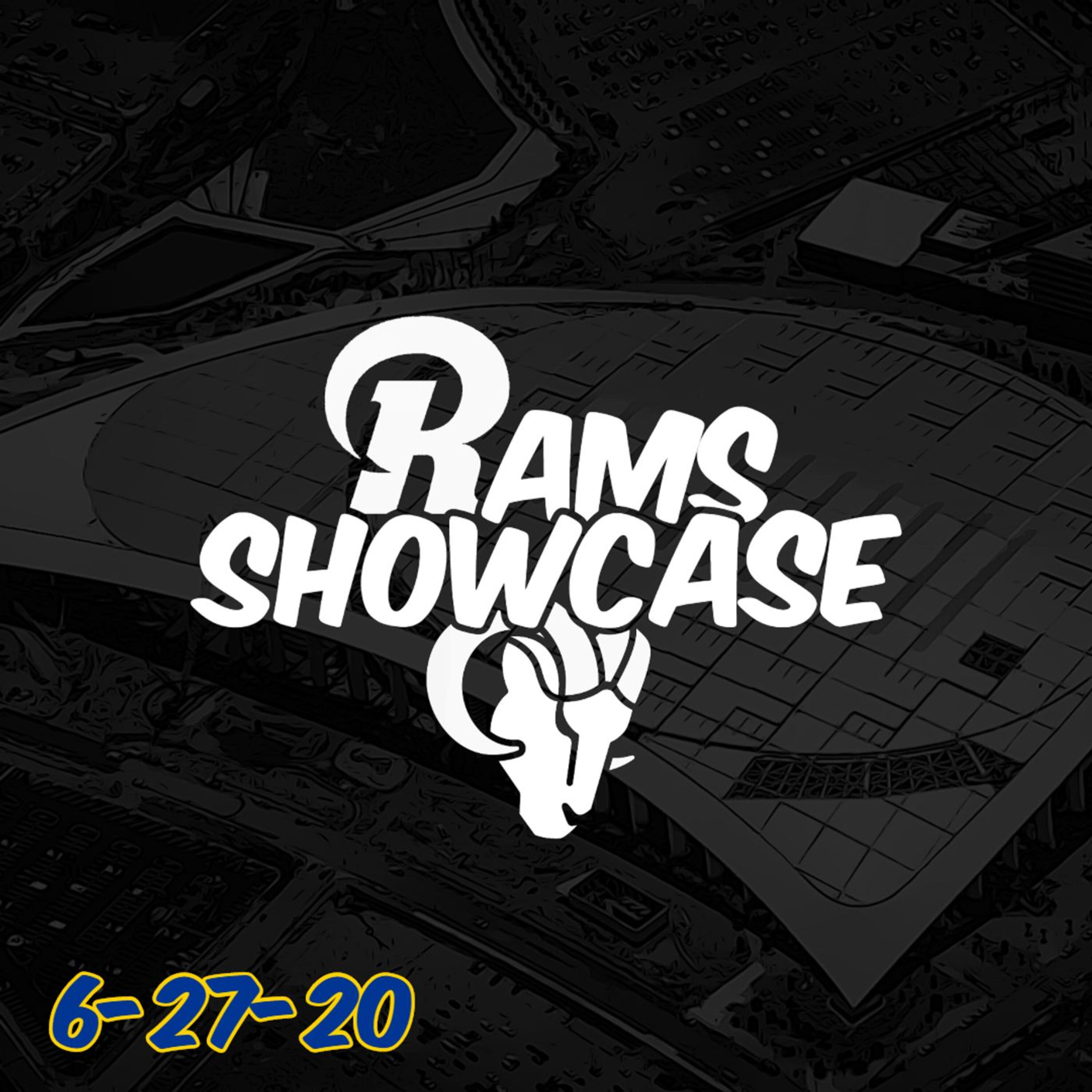 Rams Showcase - 6-27-20