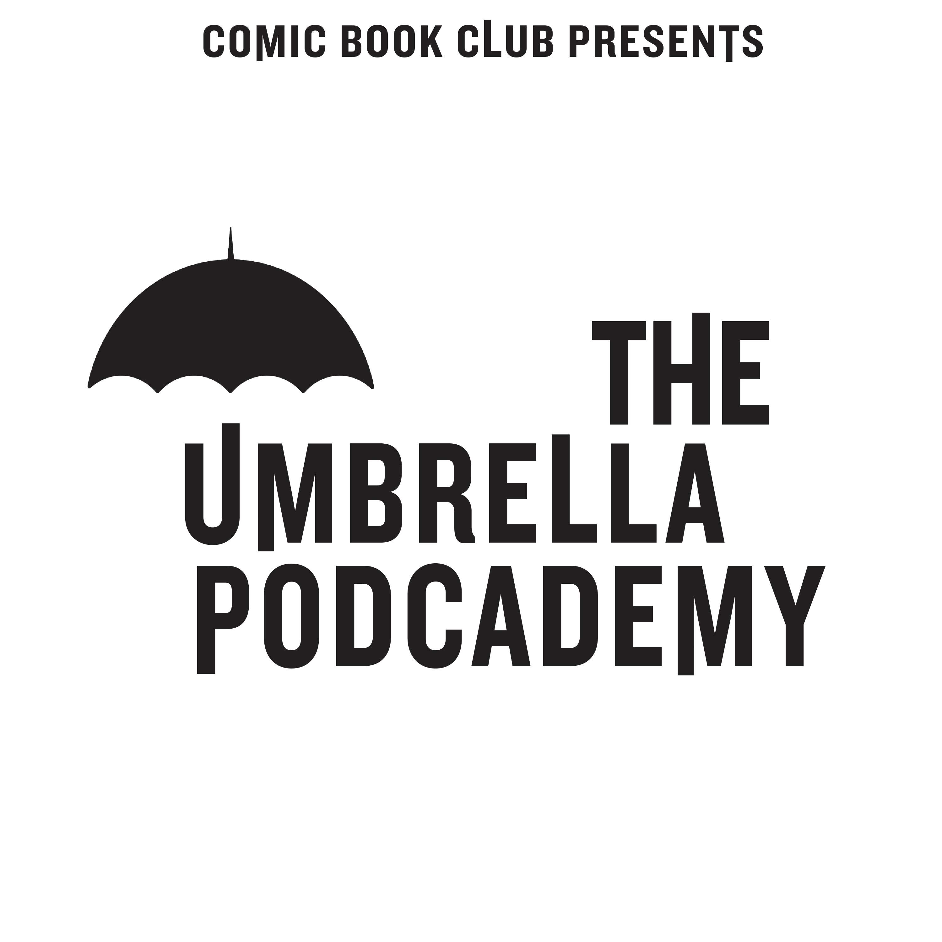 The Umbrella Podcademy