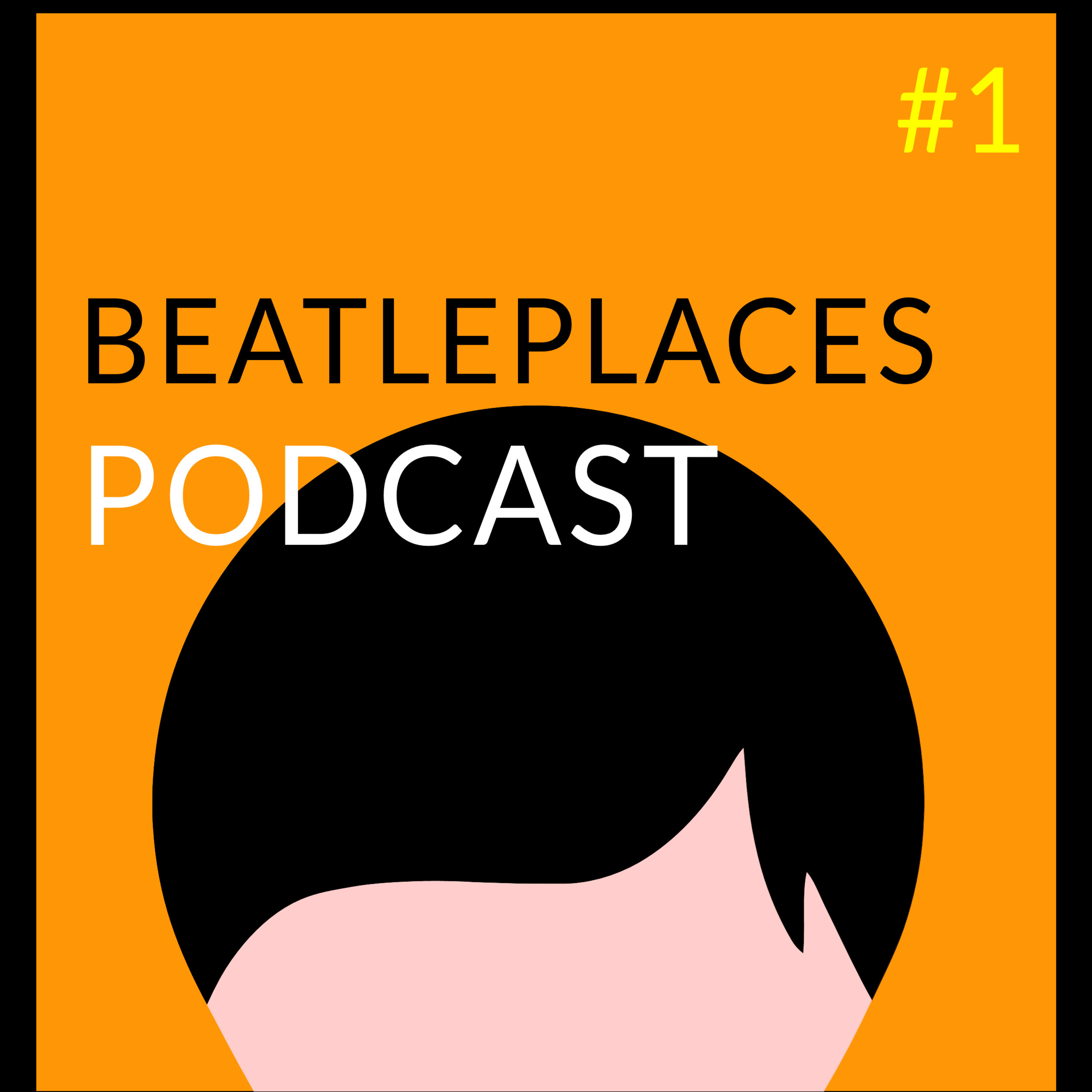 The Beatleplaces Podcast
