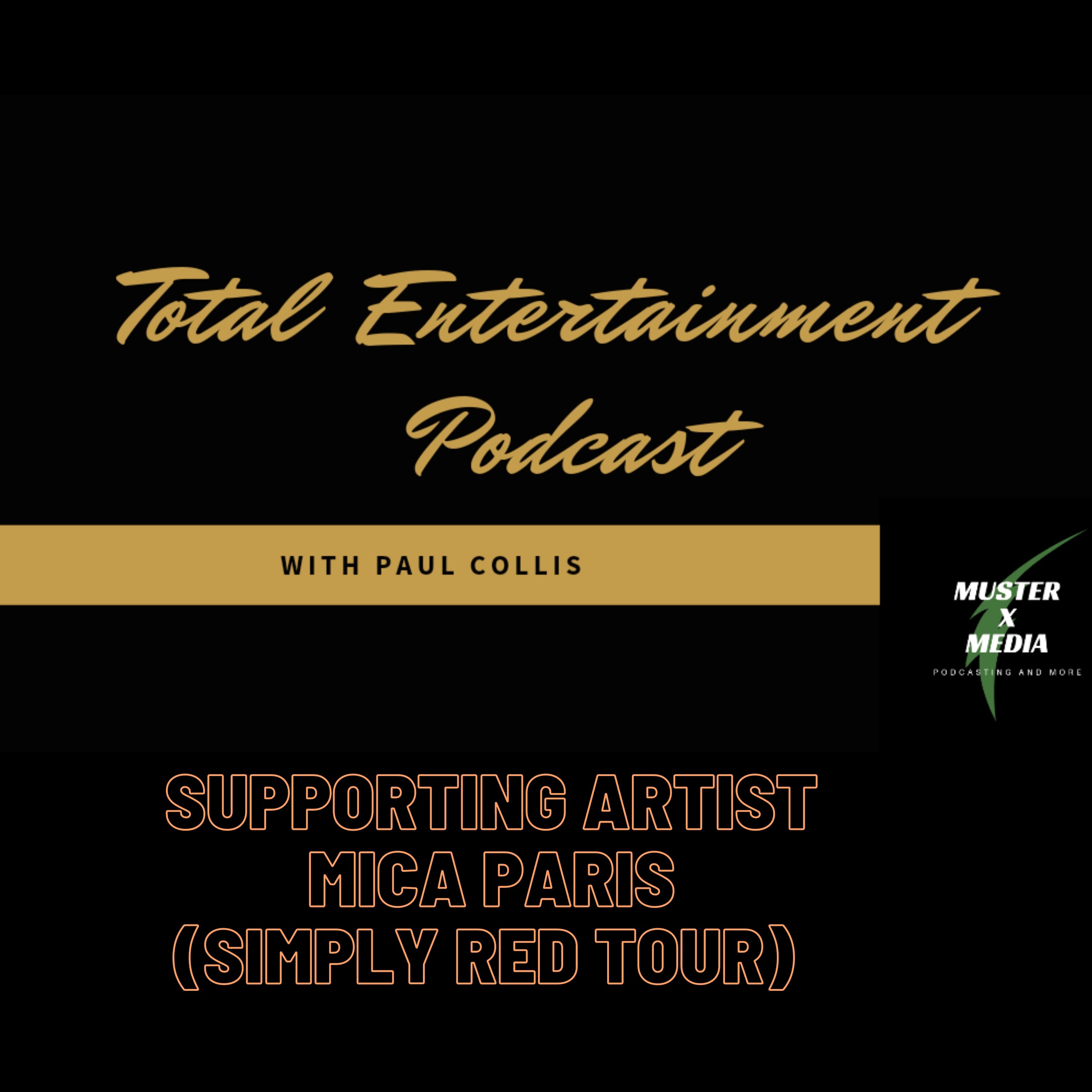Series 2 Episode 9 - Supporting Artist Mica Paris ( Simply Red Tour 2022) episode artwork