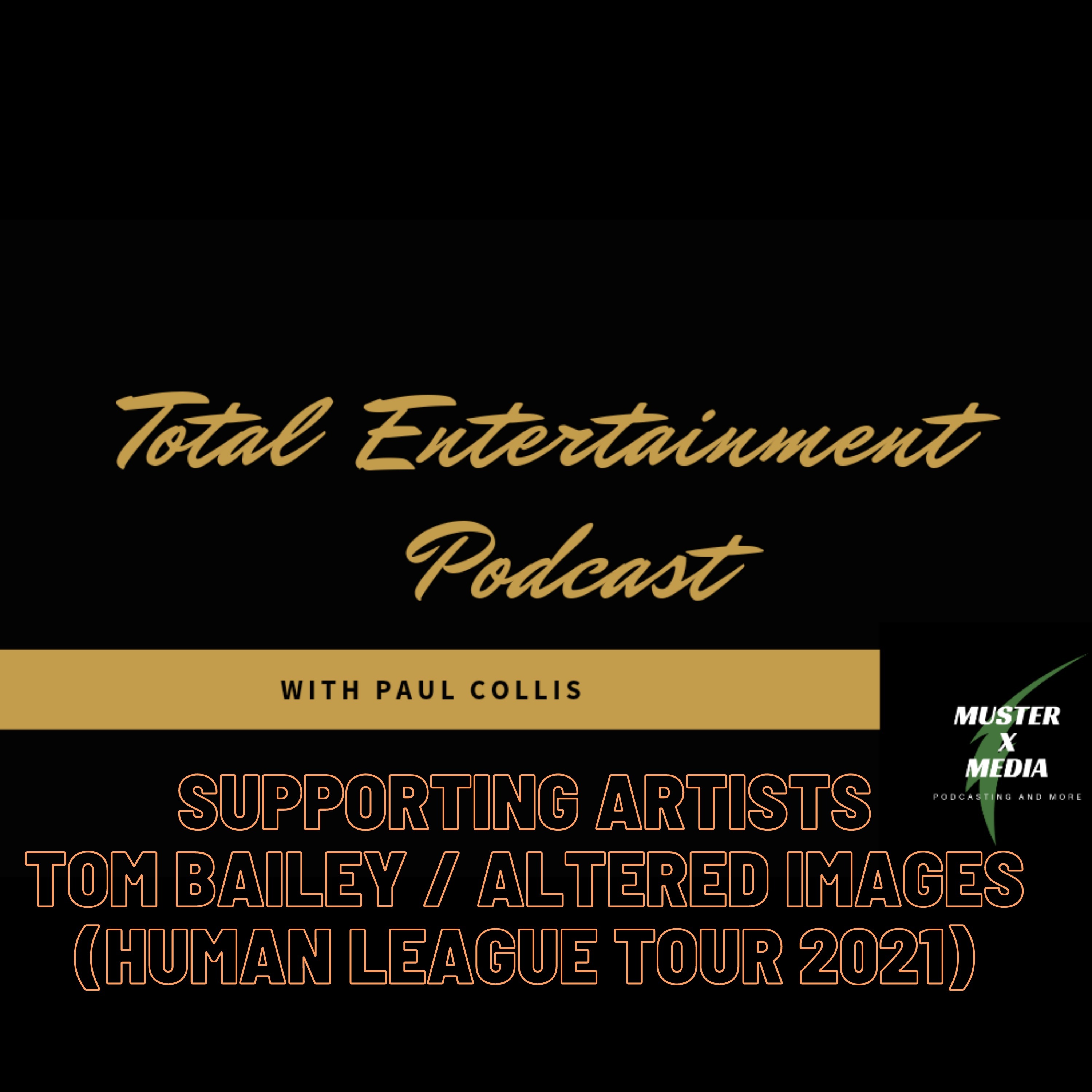 Episode 24.5 Supporting Artists Tom Bailey & Altered Images (Human League Tour) episode artwork