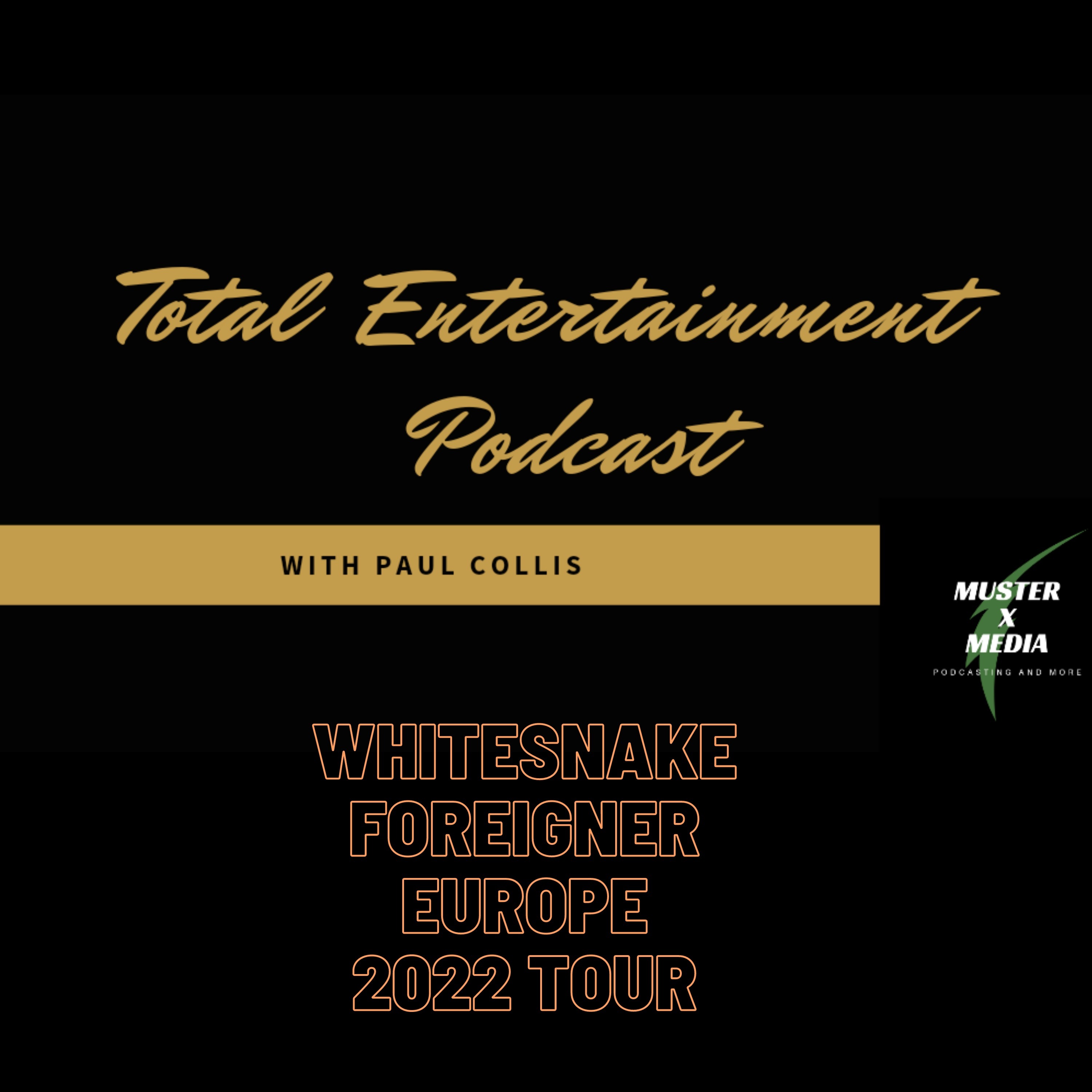 Series 2 Episode 41  Whitesnake / Foreigner / Europe tour 2022 episode artwork