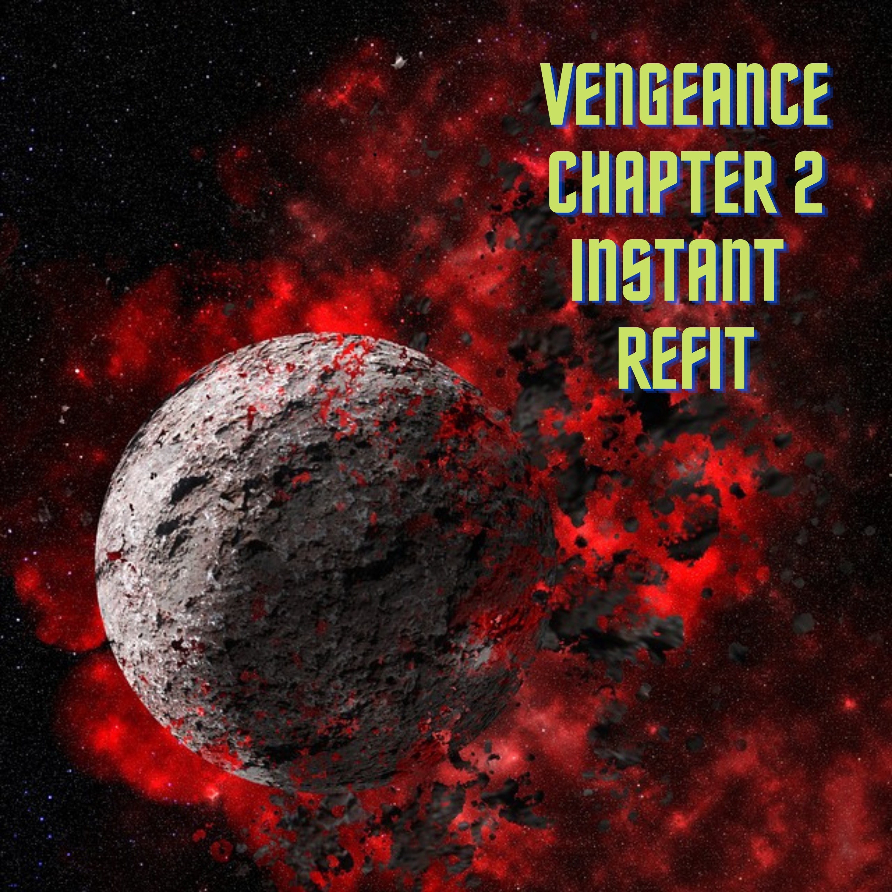 Series 7 Vengeance Chapter 2 Instant Refit episode artwork