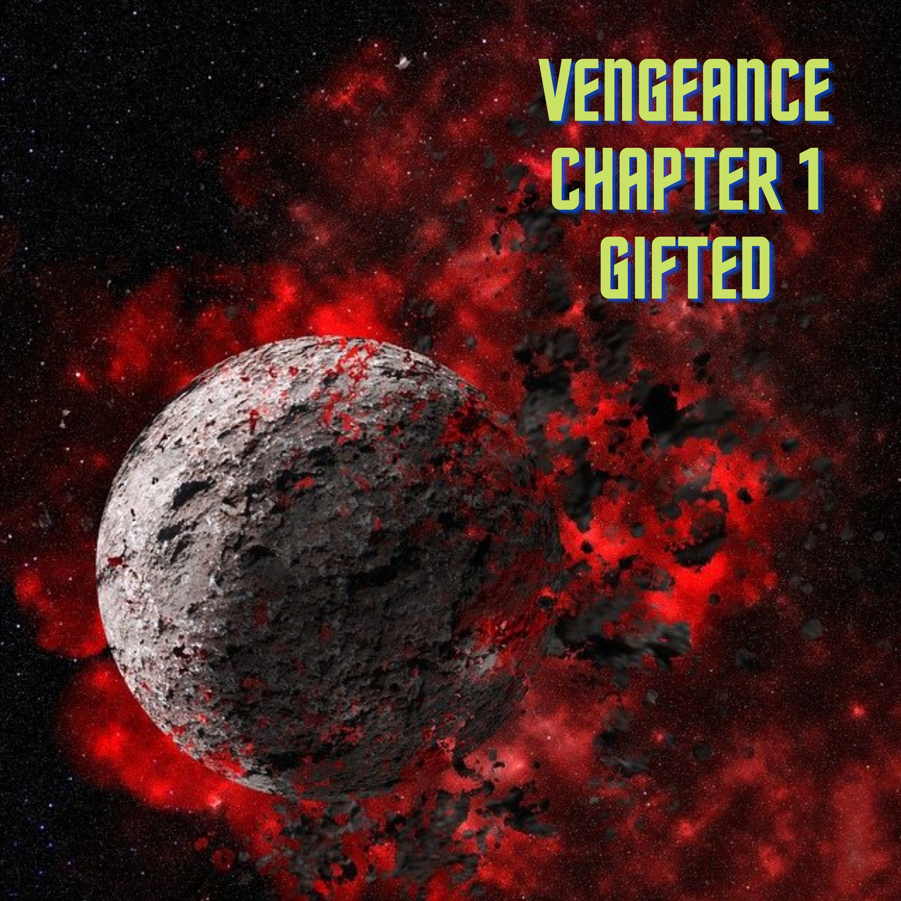 Series 7 Vengeance Chapter 1 Gifted episode artwork