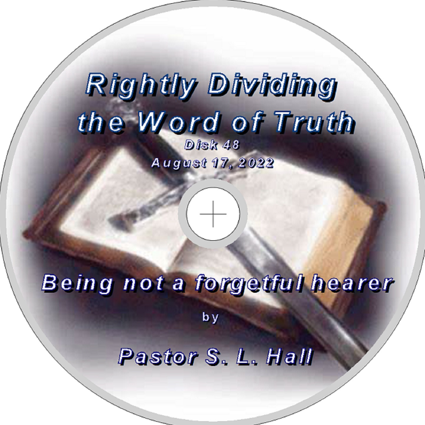 Rightly Dividing the Word of Truth 48  August 17, 2022 episode artwork