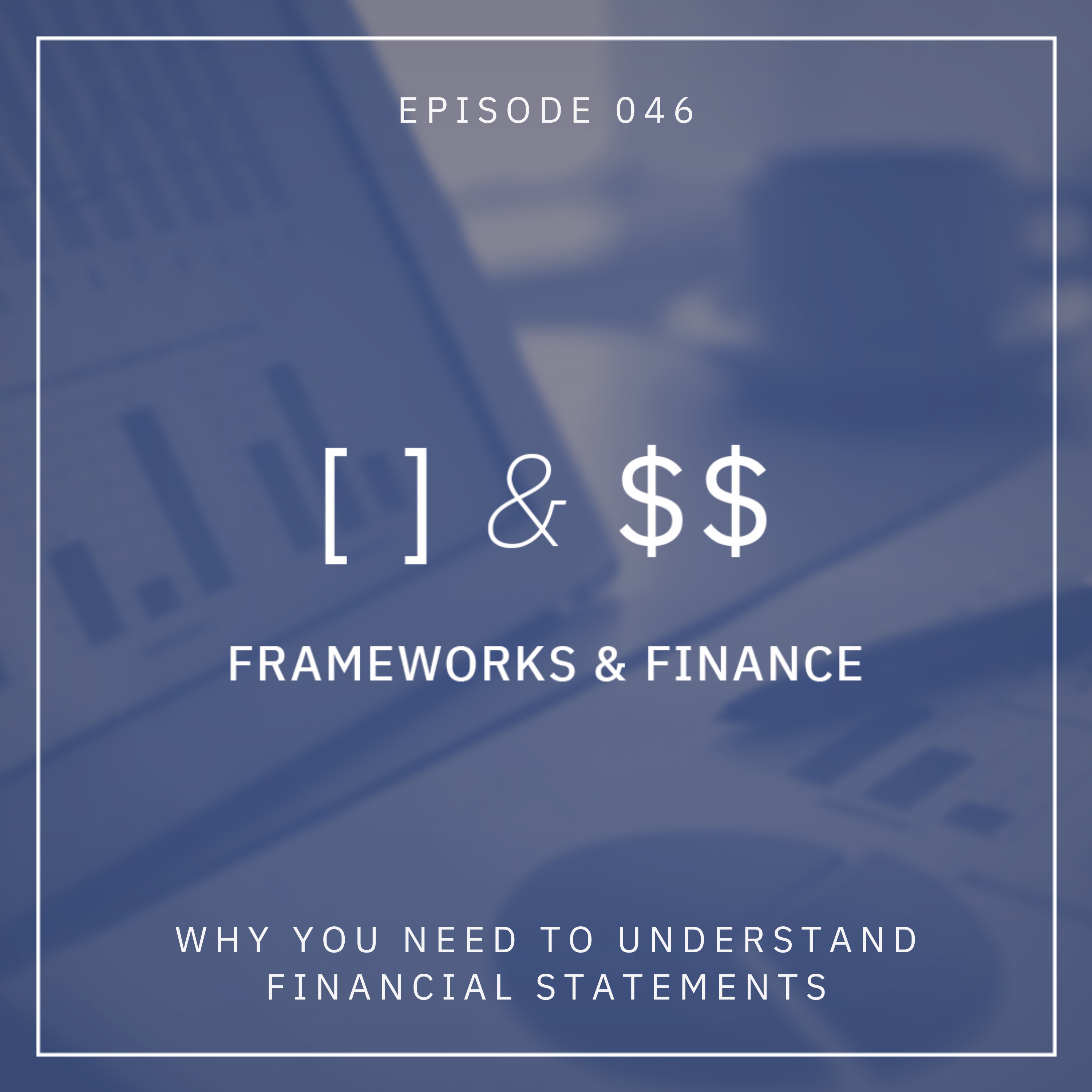 Frameworks & Finance